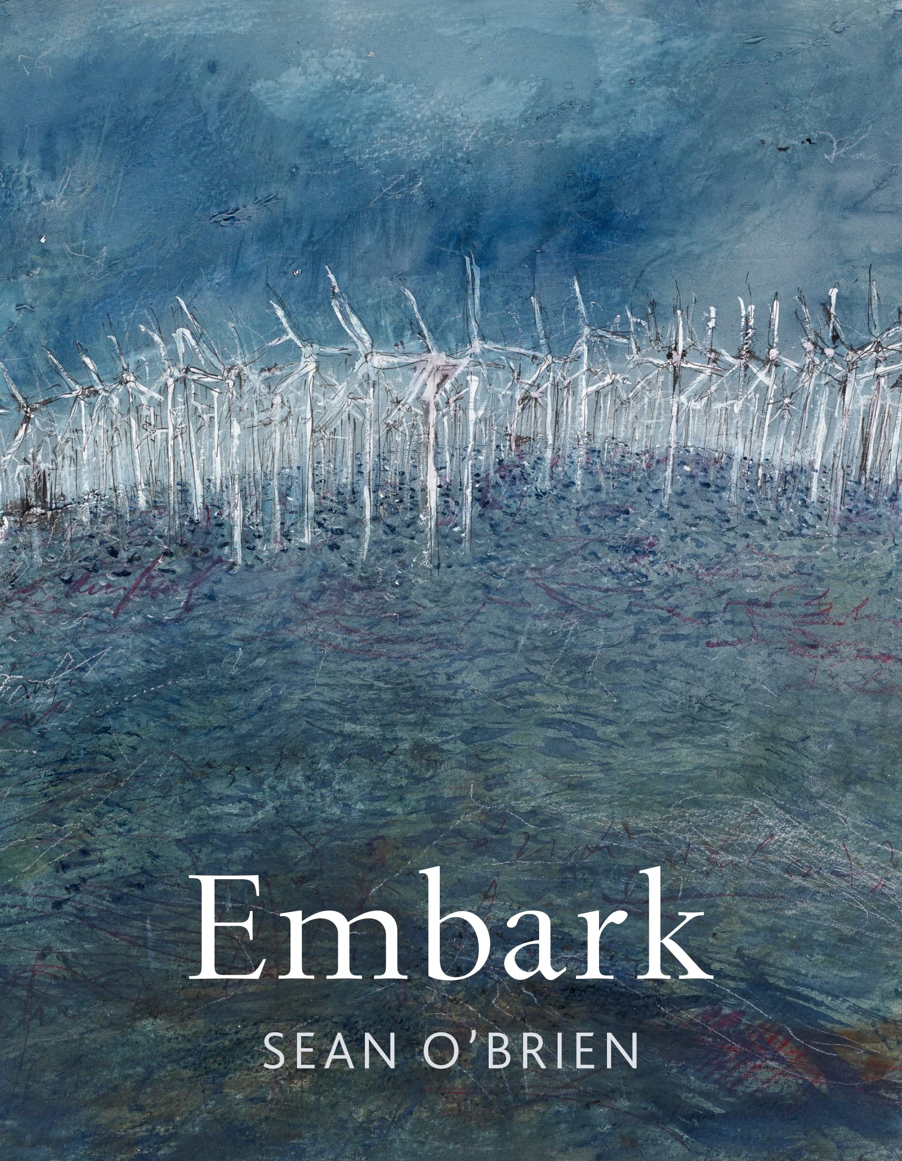 Embark by Sean O'Brien PAPERBACK 9781529096859