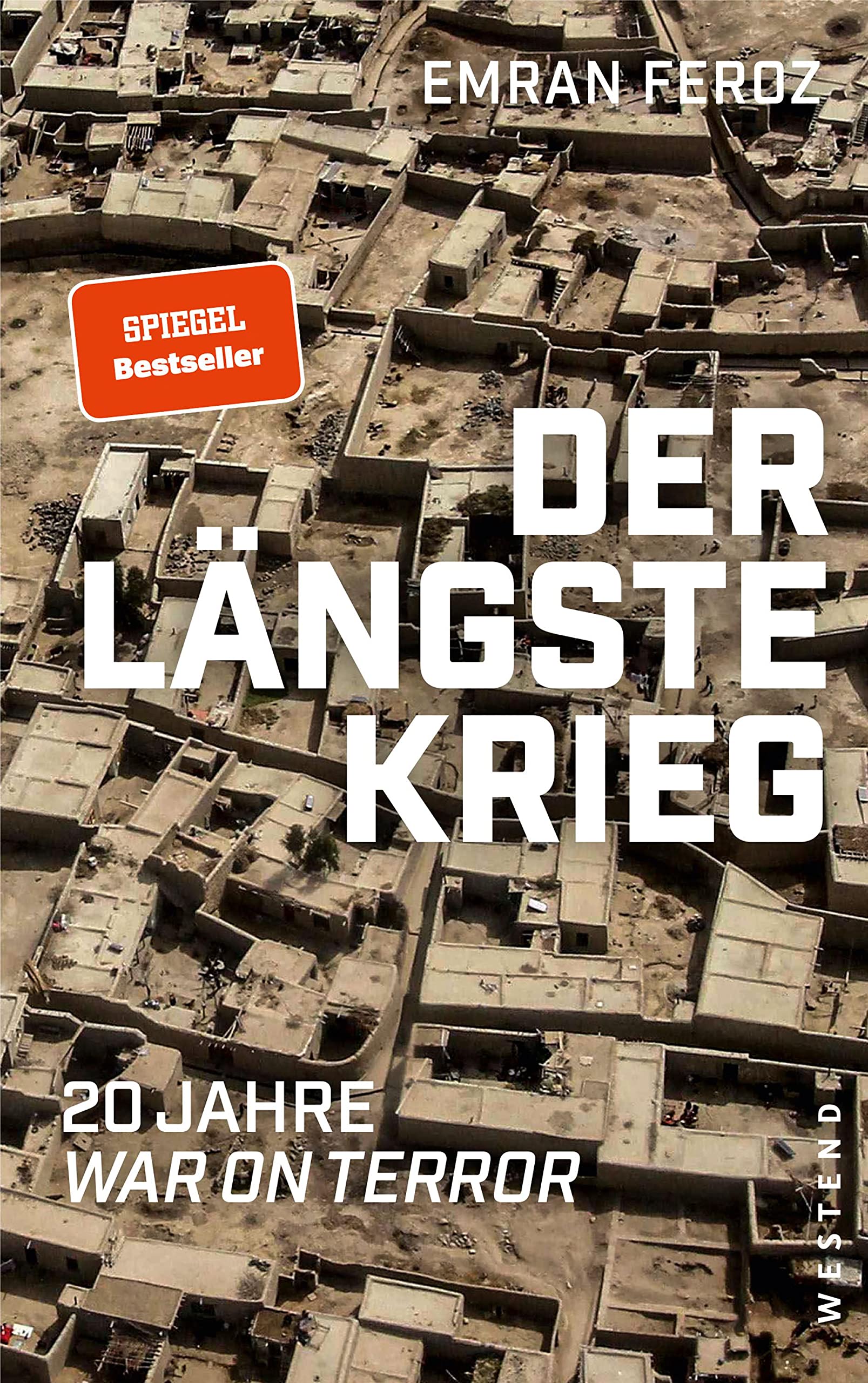 Der längste Krieg: Der längste Krieg: 20 Jahre War on Terror