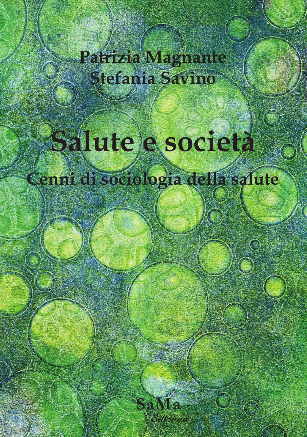 Salute E Società. Cenni Di Sociologia Della Salute - 4