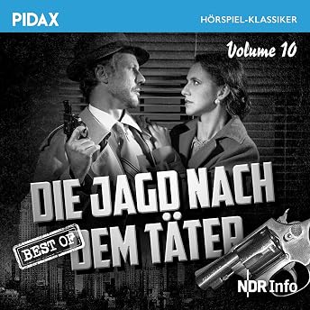 Die Jagd nach dem Täter 10 Hörbuch von Jürgen Paul episode artwork