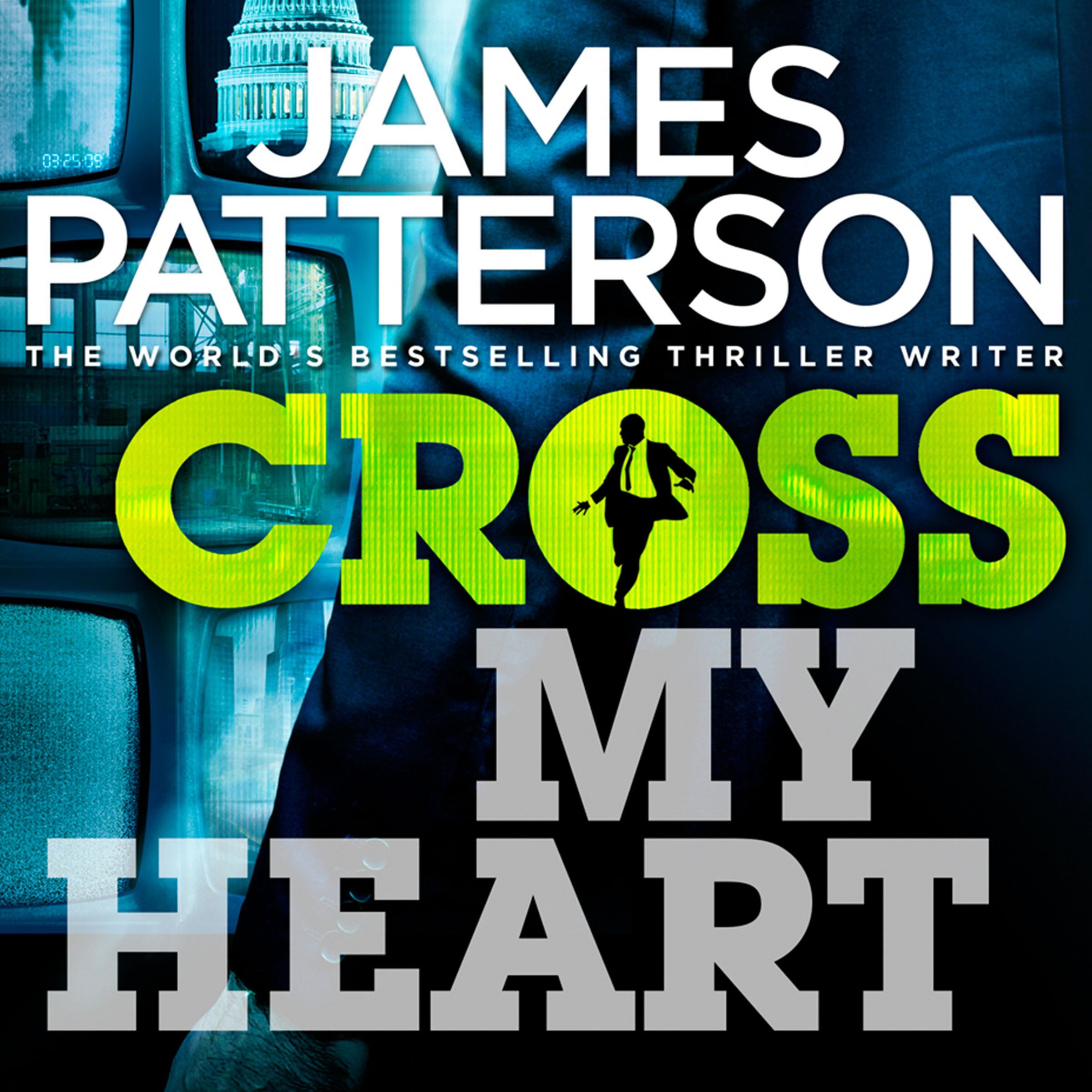 Cross My Heart (Alex Cross) - Patterson, James