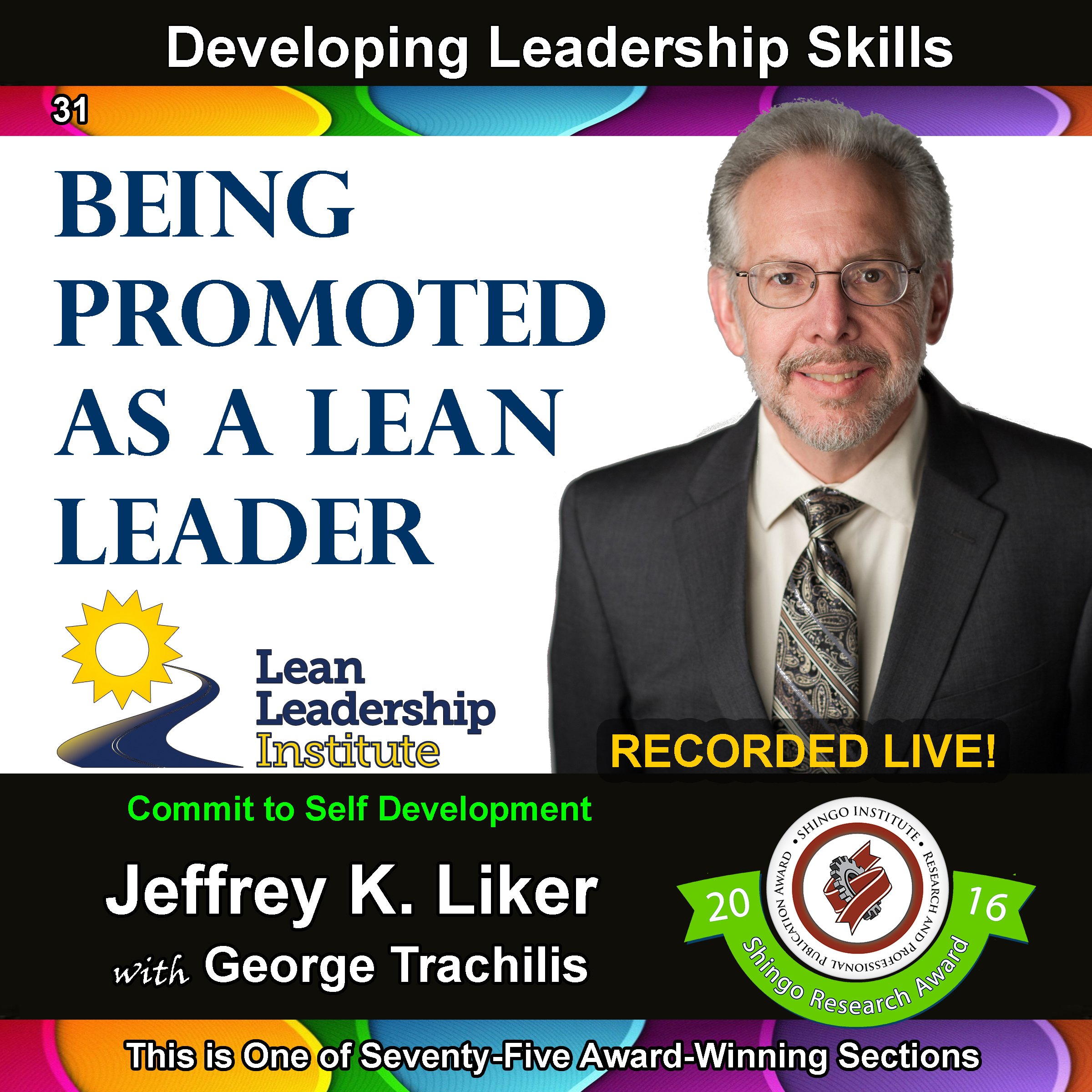 Developing Leadership Skills 31: Being Promoted as a Lean Leader