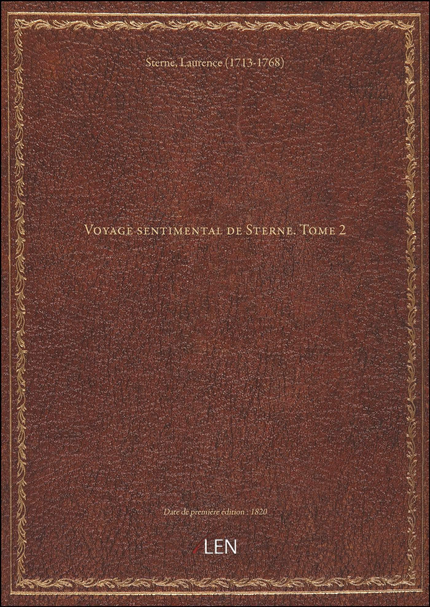 Voyage sentimental de Sterne. Tome 2
