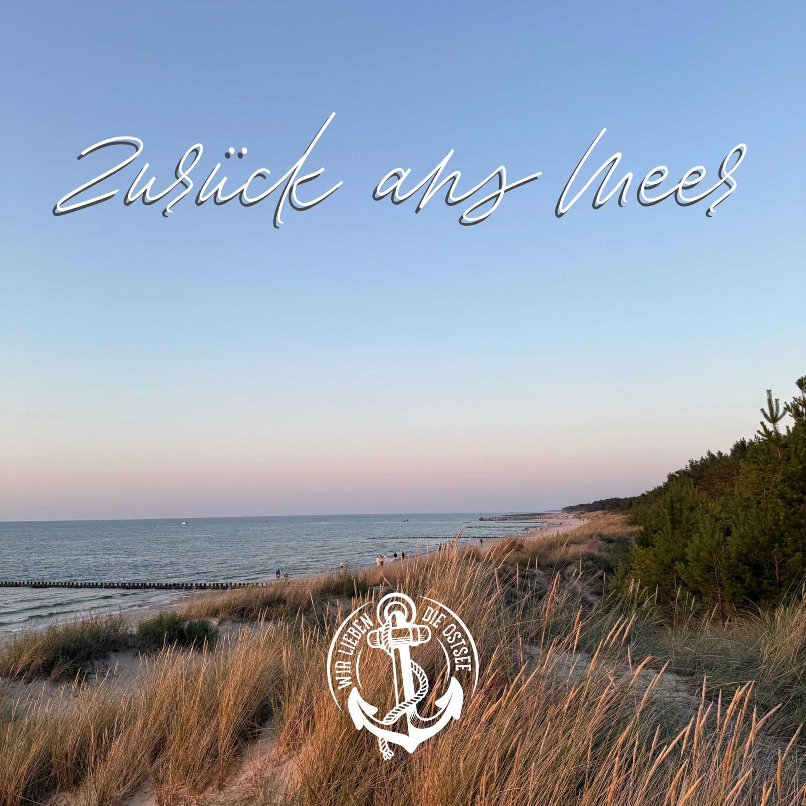 Wir lieben die Ostsee