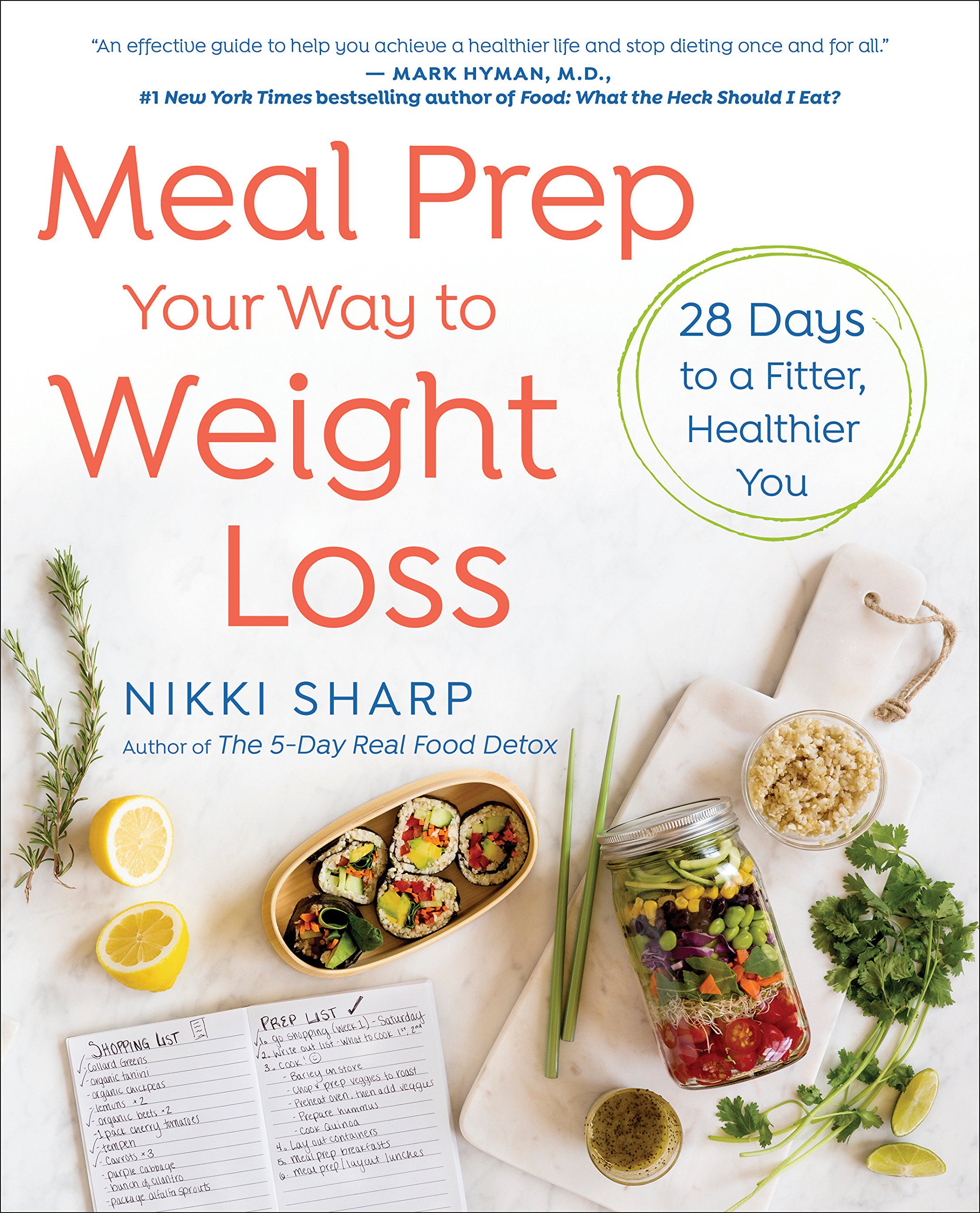 Ballantine Meal Prep Your Way to Weight Loss: 28 Days to a Fitter, Healthier You: A Cookbook