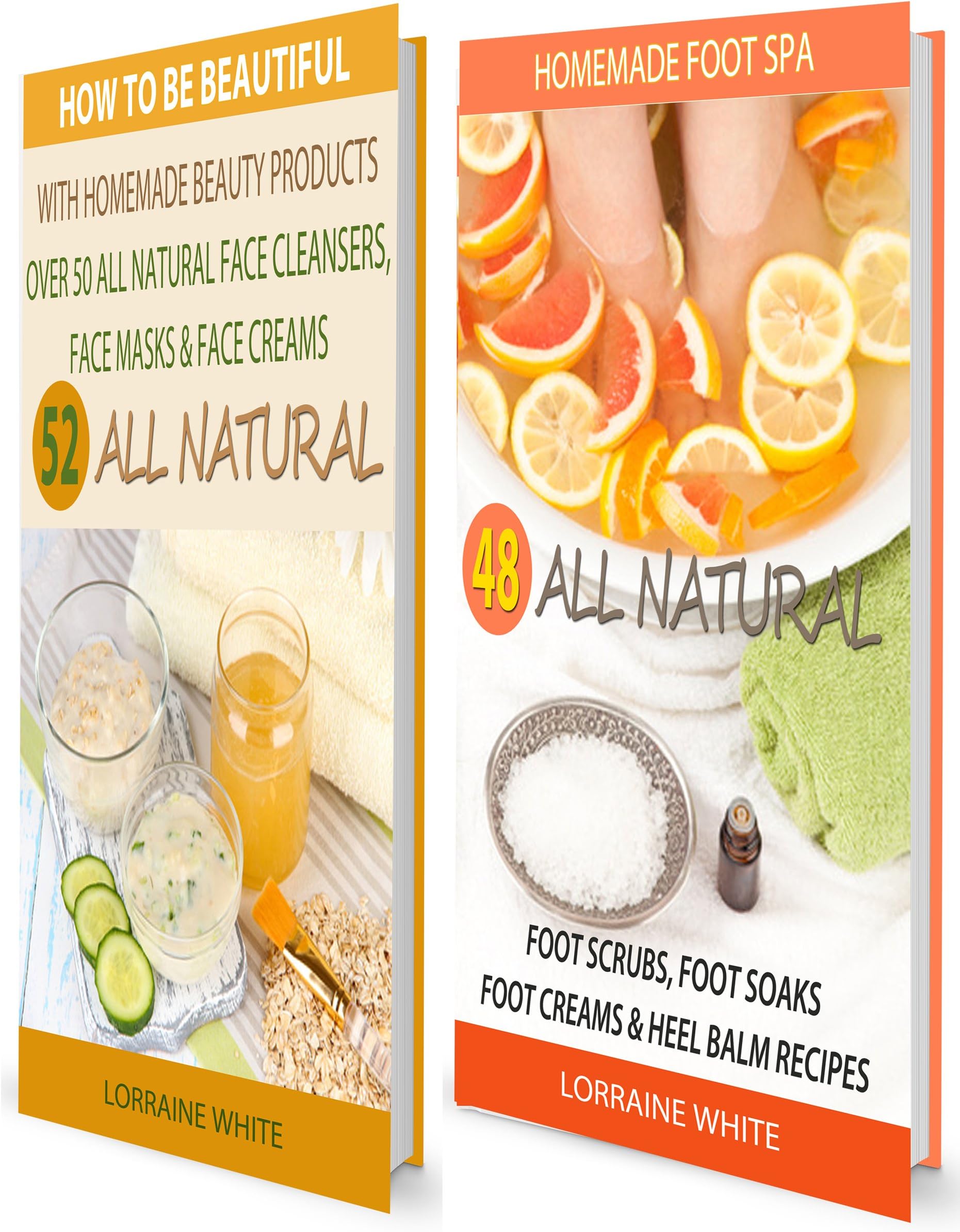 Homemade Beauty Products : Over 50 All Natural Recipes For Face Masks, Facial Cleansers & Face Creams & Homemade Foot Spa : 48 All Natural Foot Soak, Foot ... Balms (BOX SET 4) (All Natural Box Set)