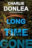 Long Time Gone
