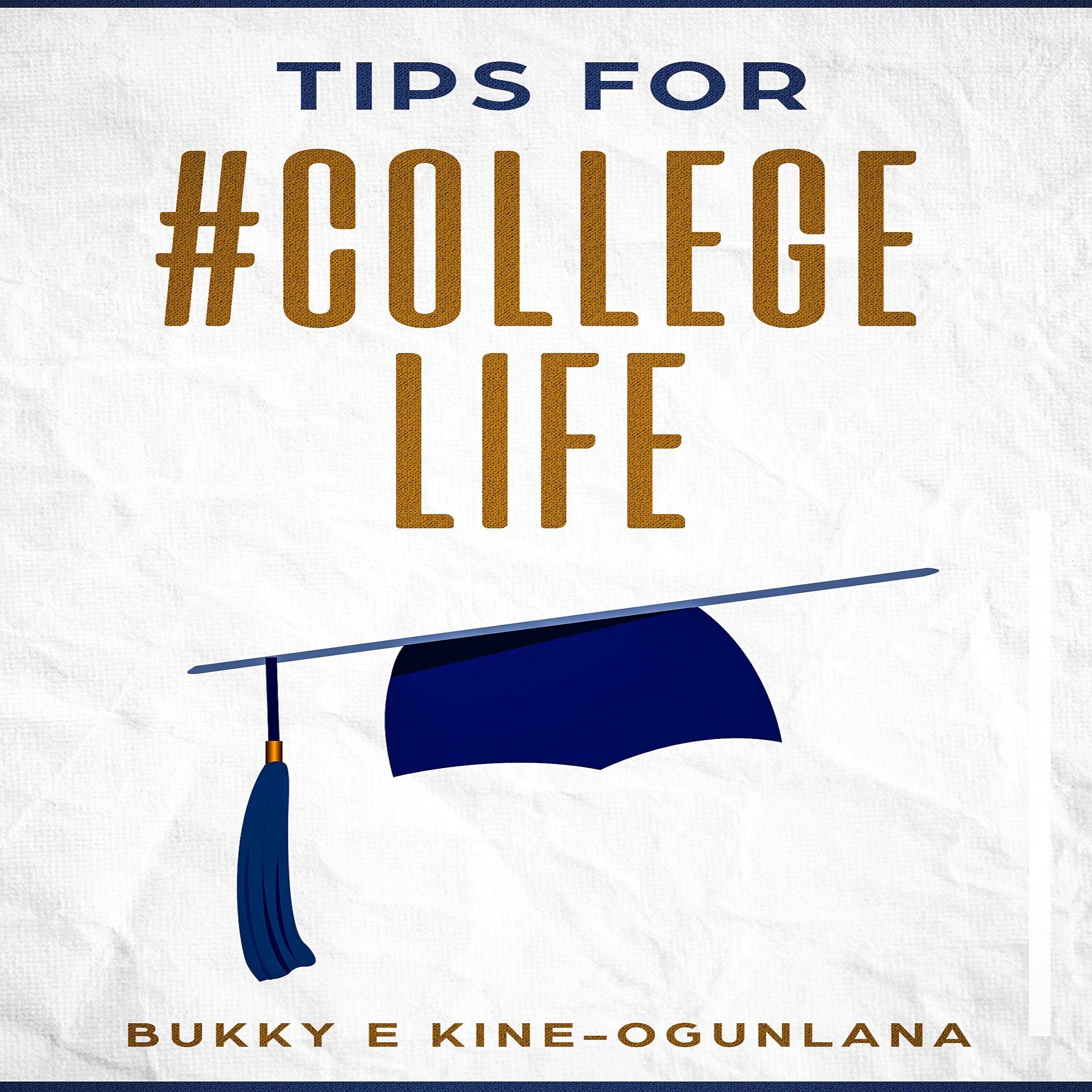 Cover art for Tips for #CollegeLife
