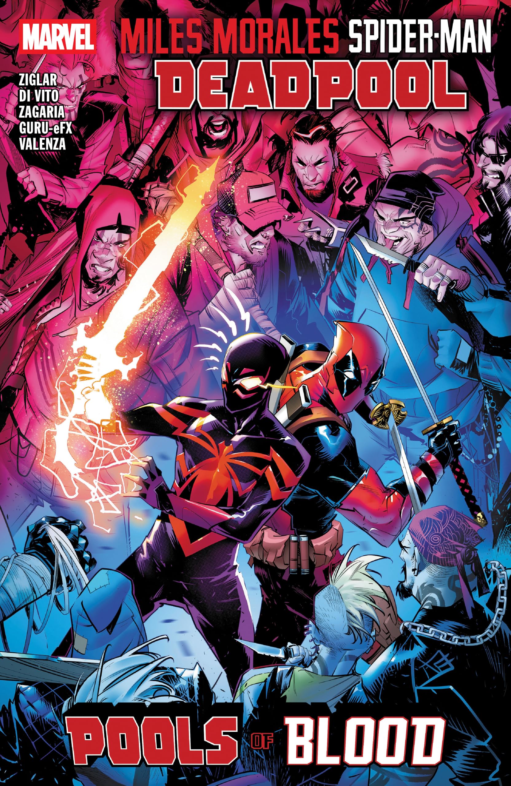 Miles Morales: Spider-Man/Deadpool - Pools of Blood (Miles Morales Spider-man/Spider-man Miles Morales)
