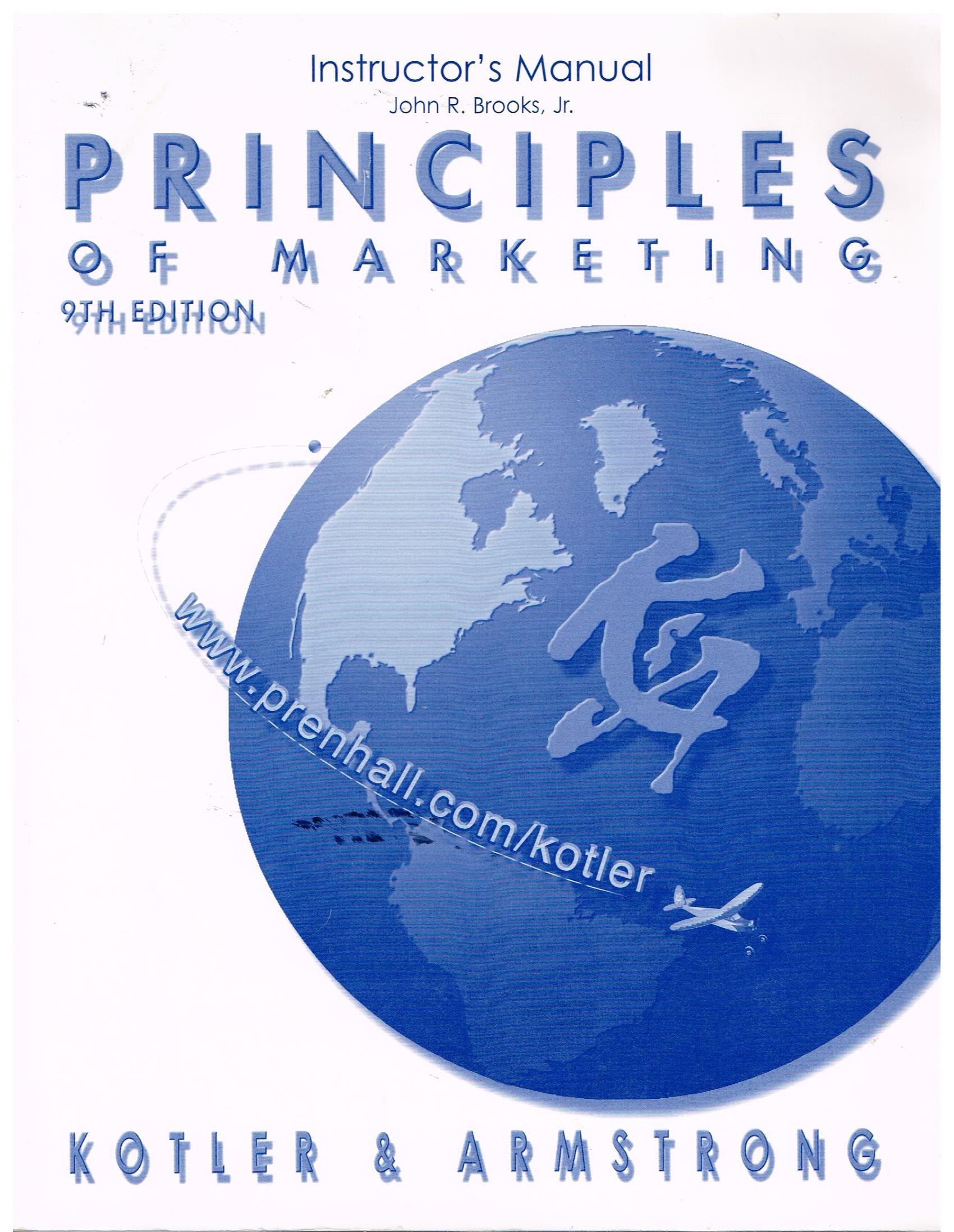 Instructor's Manual (Principles of Marketing)