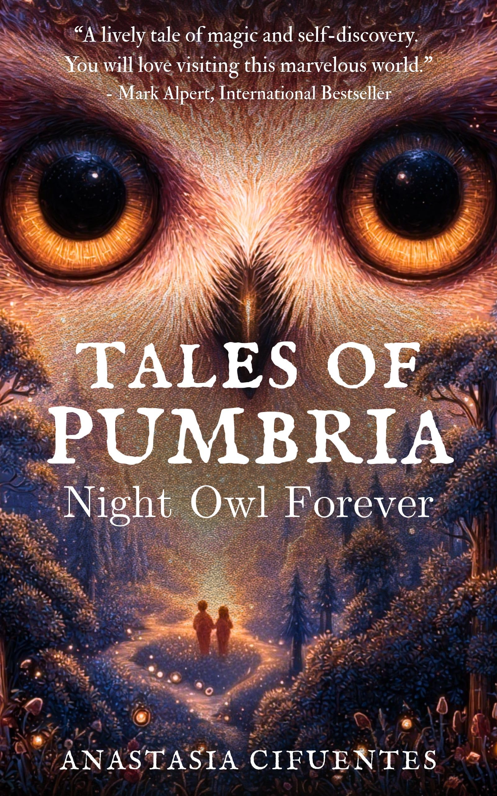 Night Owl Forever (Tales of Pumbria Book 1)