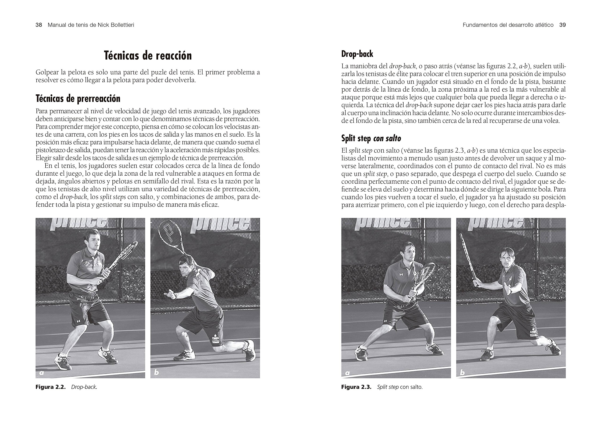 Manual de tenis de Nick Bollettieri: La guía más completa de aprendizaje y enseñanza del tenis de la mano del entrenador más influyente y con más exito del mundo
