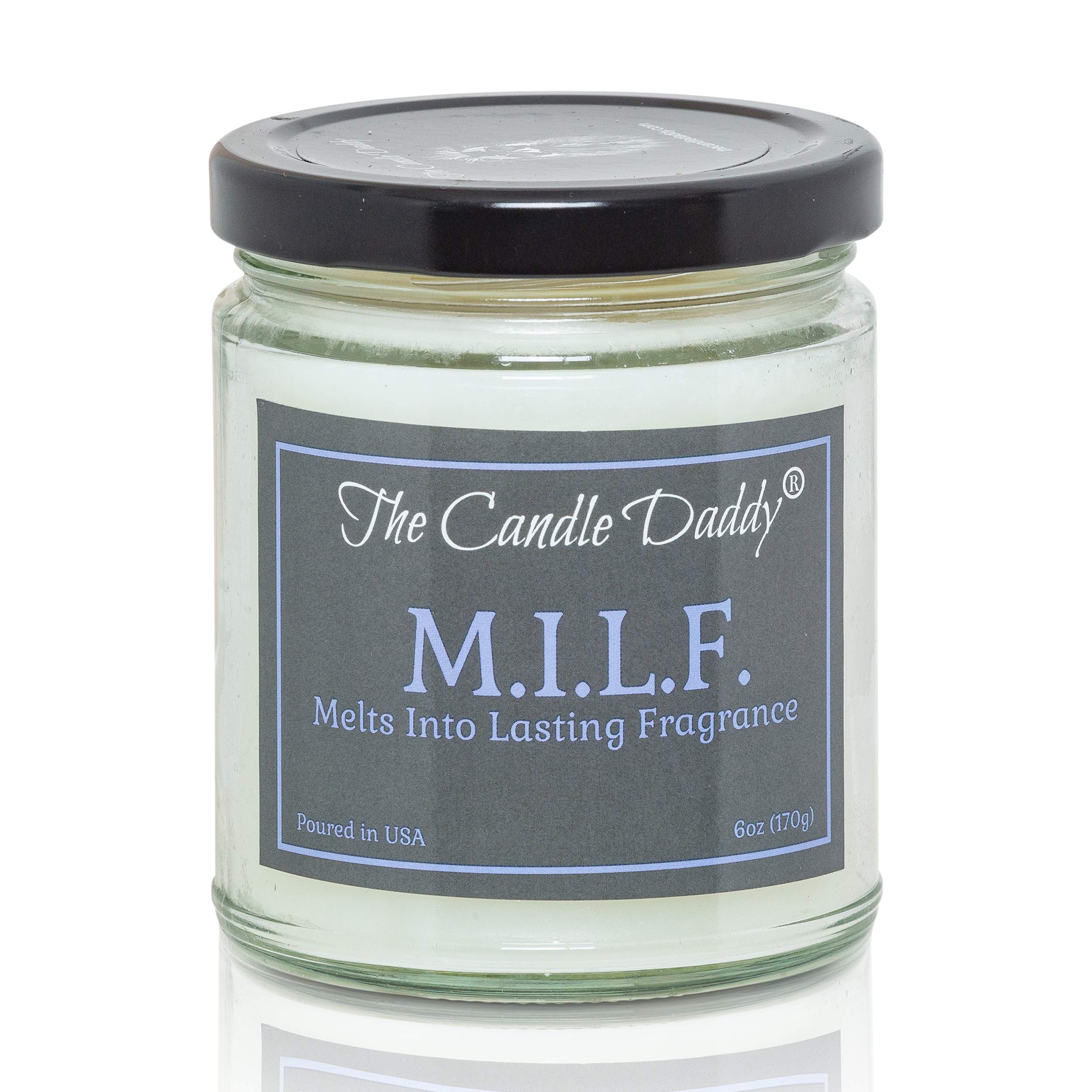M.I.L.F "Melts Into Lasting Fragrance" - 6 Ounce - 40 Hour Burn- Beautifully Formulated Scent. Great Funny Gift for Mom I'd Like To, Mother's Day Her, Sister Daughter, Girlfriend, Wife Birthday