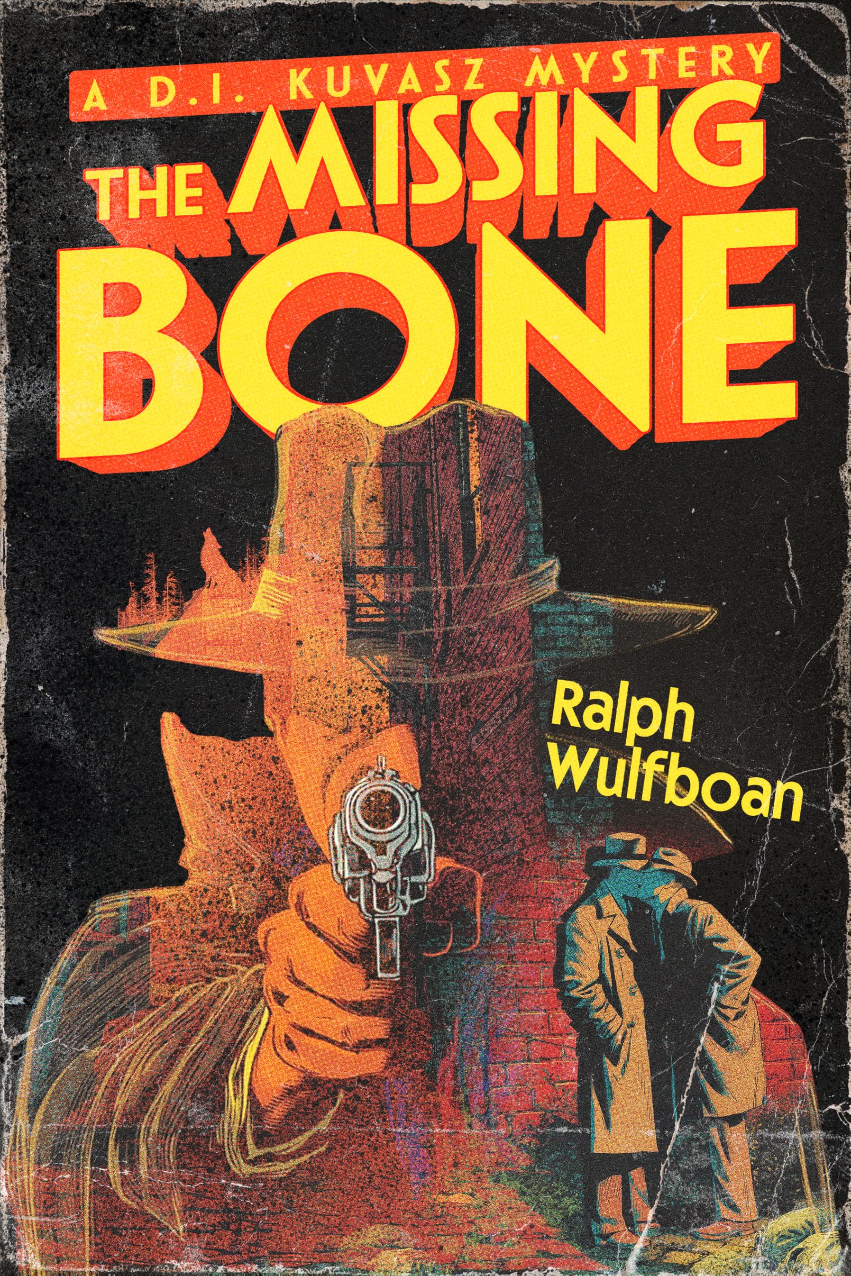 The Missing Bone (The D.I. Kuvasz Mysteries Series)