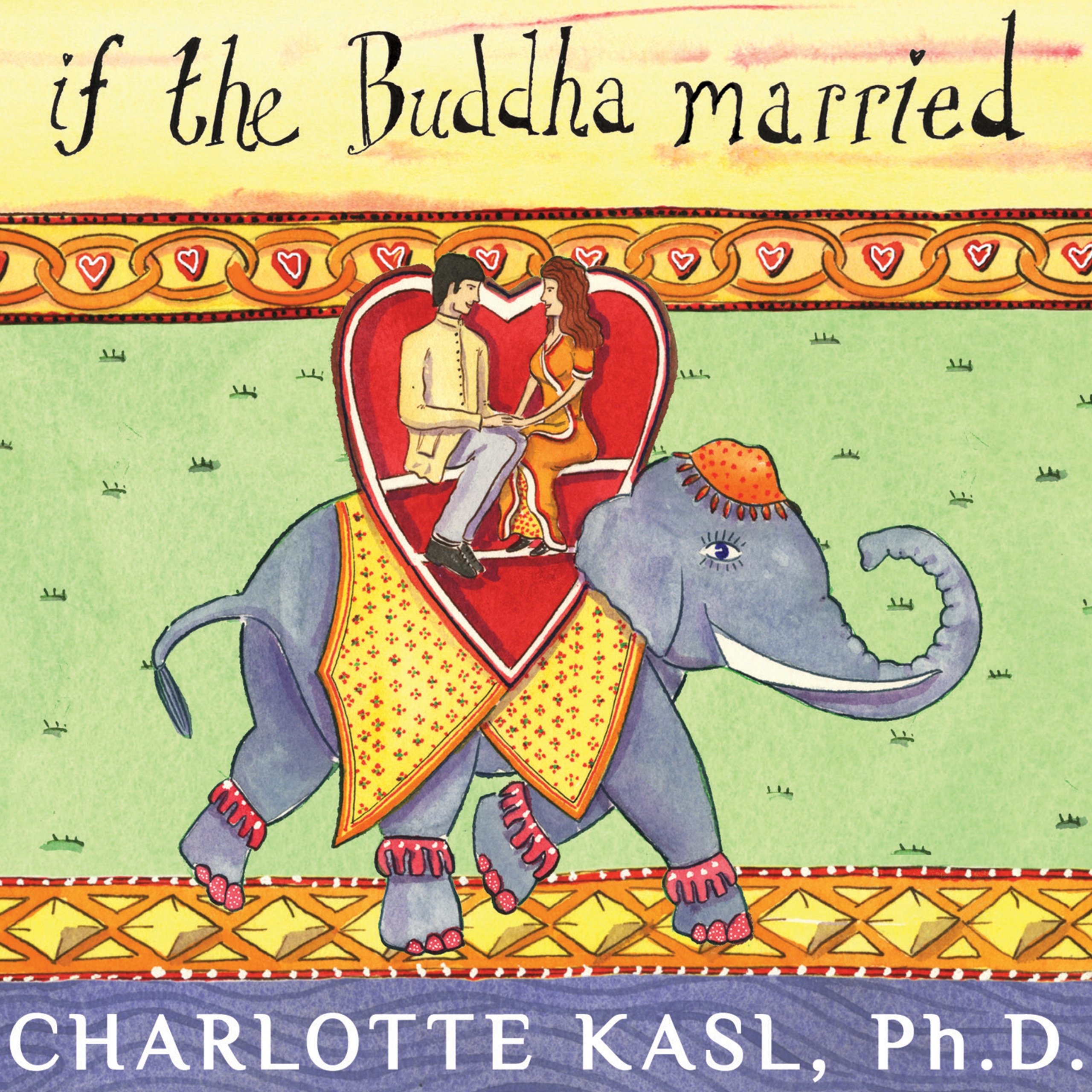 Cover art for If the Buddha Married