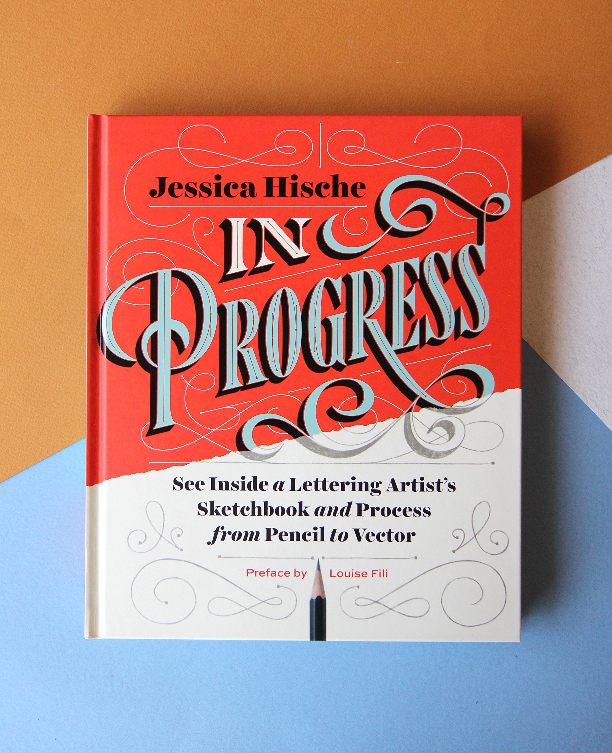 In Progress: See Inside a Lettering Artist's Sketchbook and Process, from Pencil to Vector