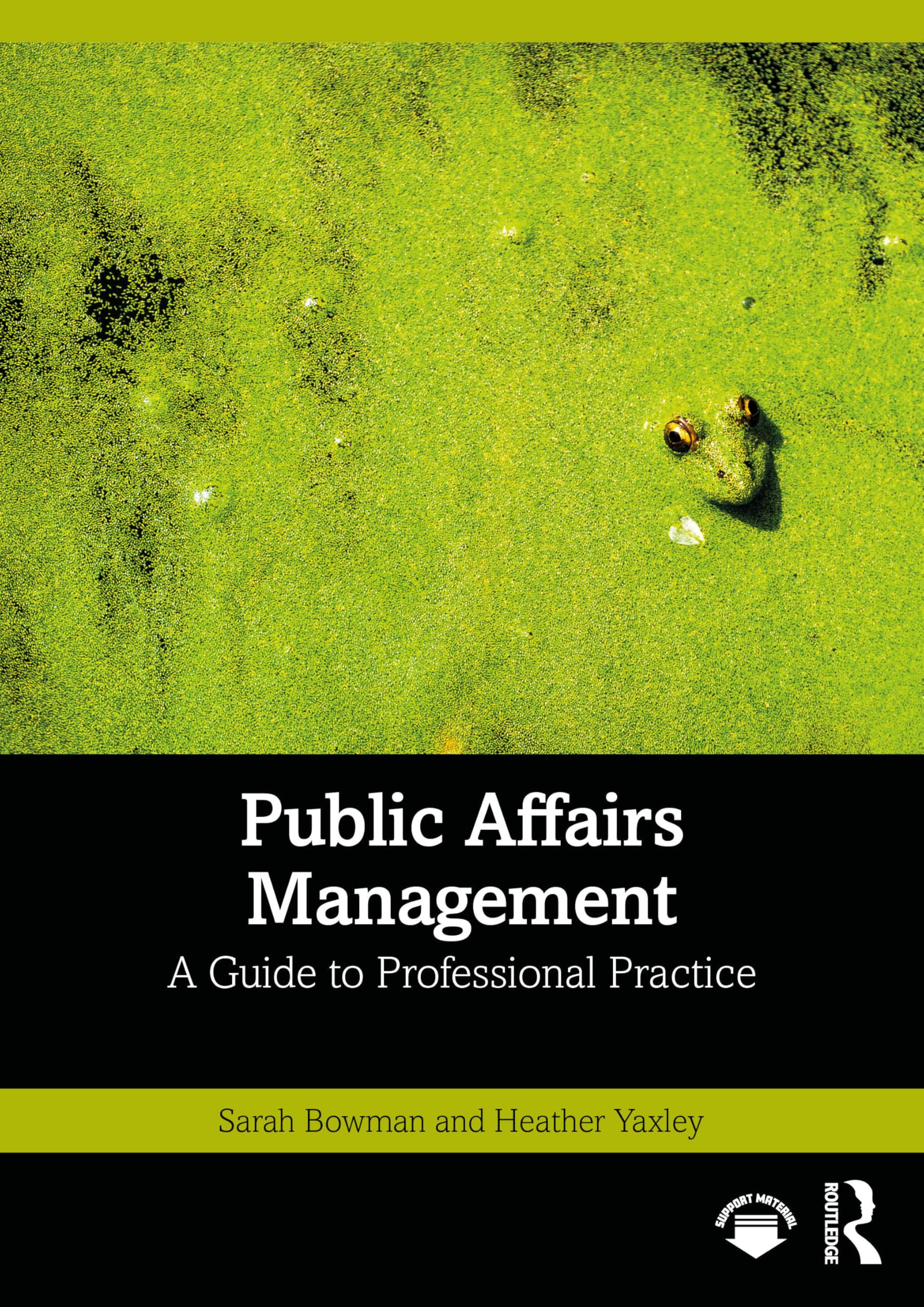 Public Affairs Management: A Guide to Professional Practice