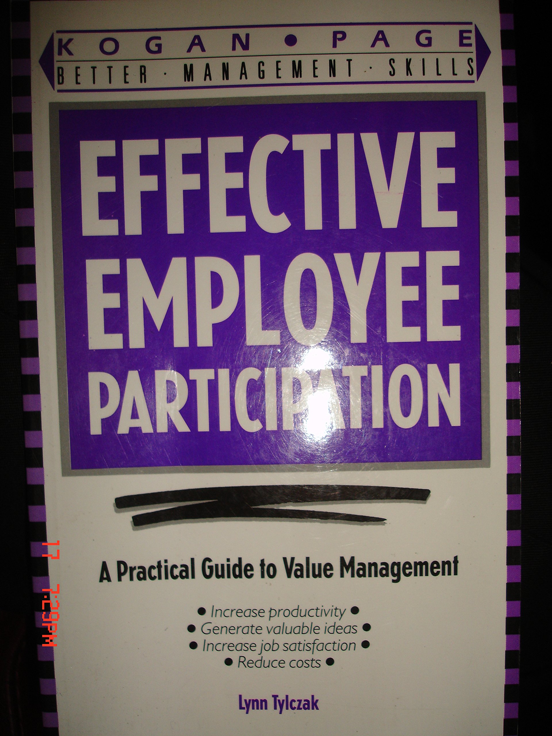 Effective Employee Participation: A Practical Guide to Value Management (Better Management Skills S.)