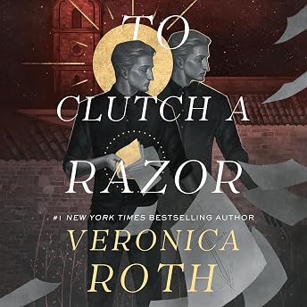 To Clutch a Razor Audiobook by Veronica Roth episode artwork