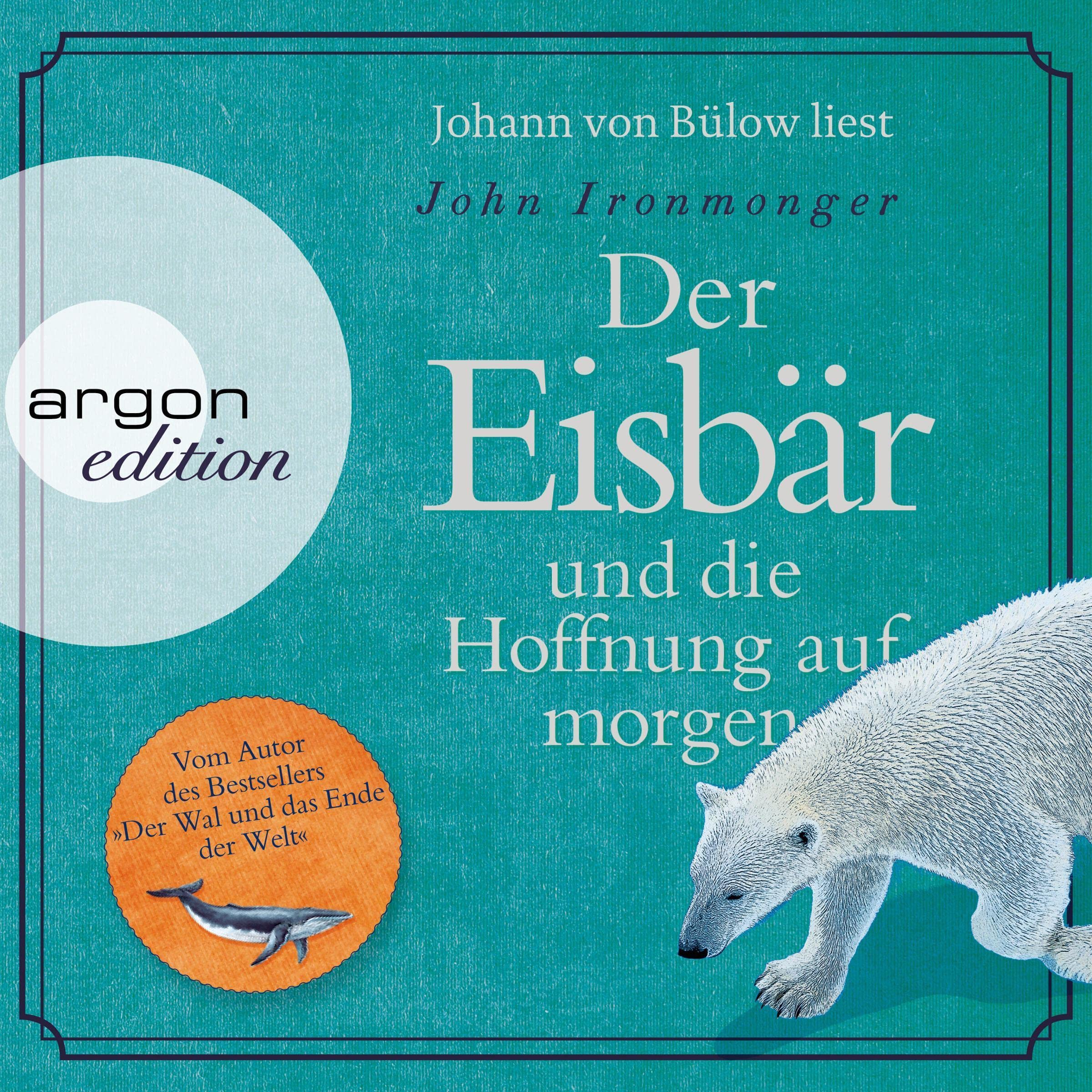 Der Eisbär und die Hoffnung auf morgen