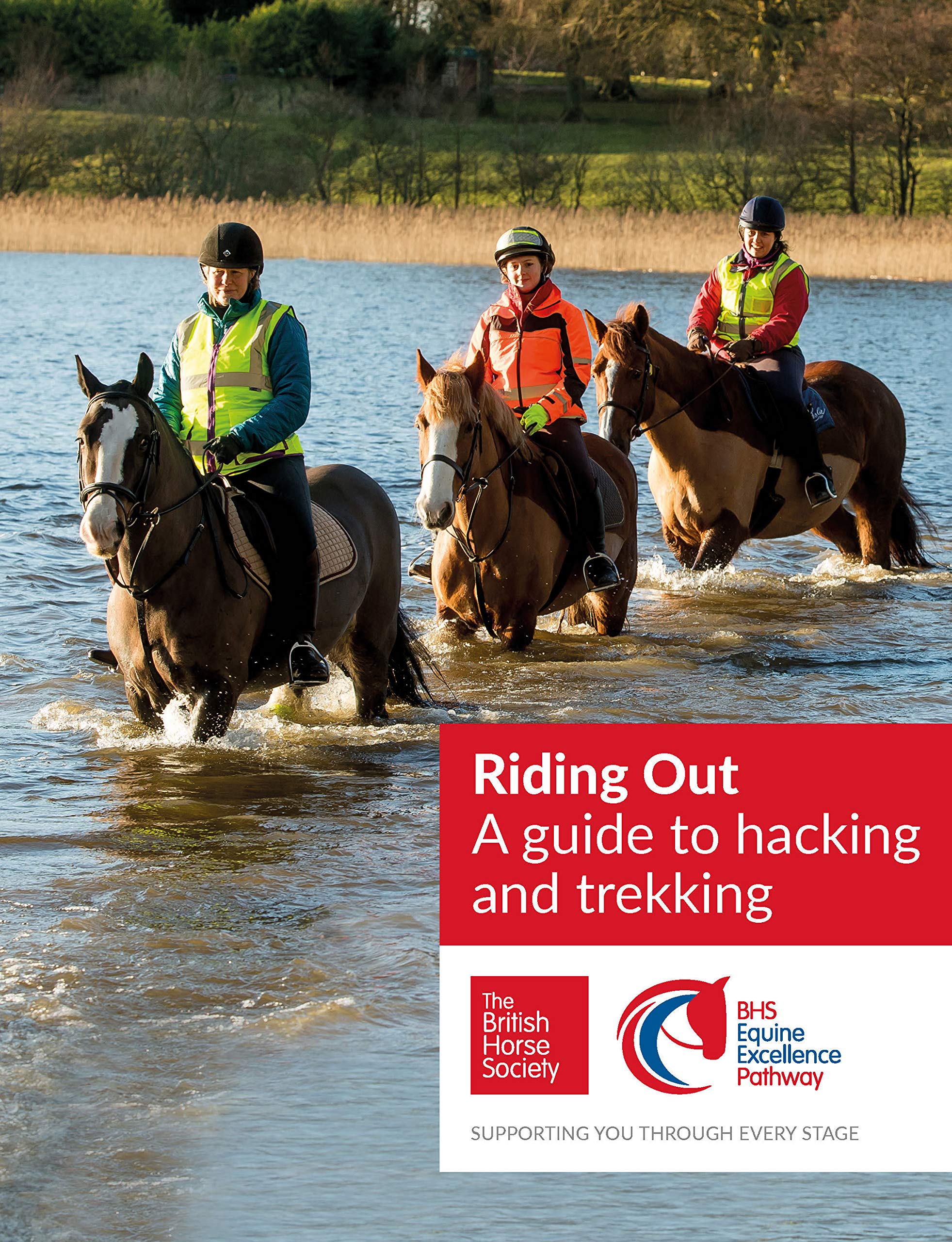 BHS Riding Out : A guide to hacking and trekking