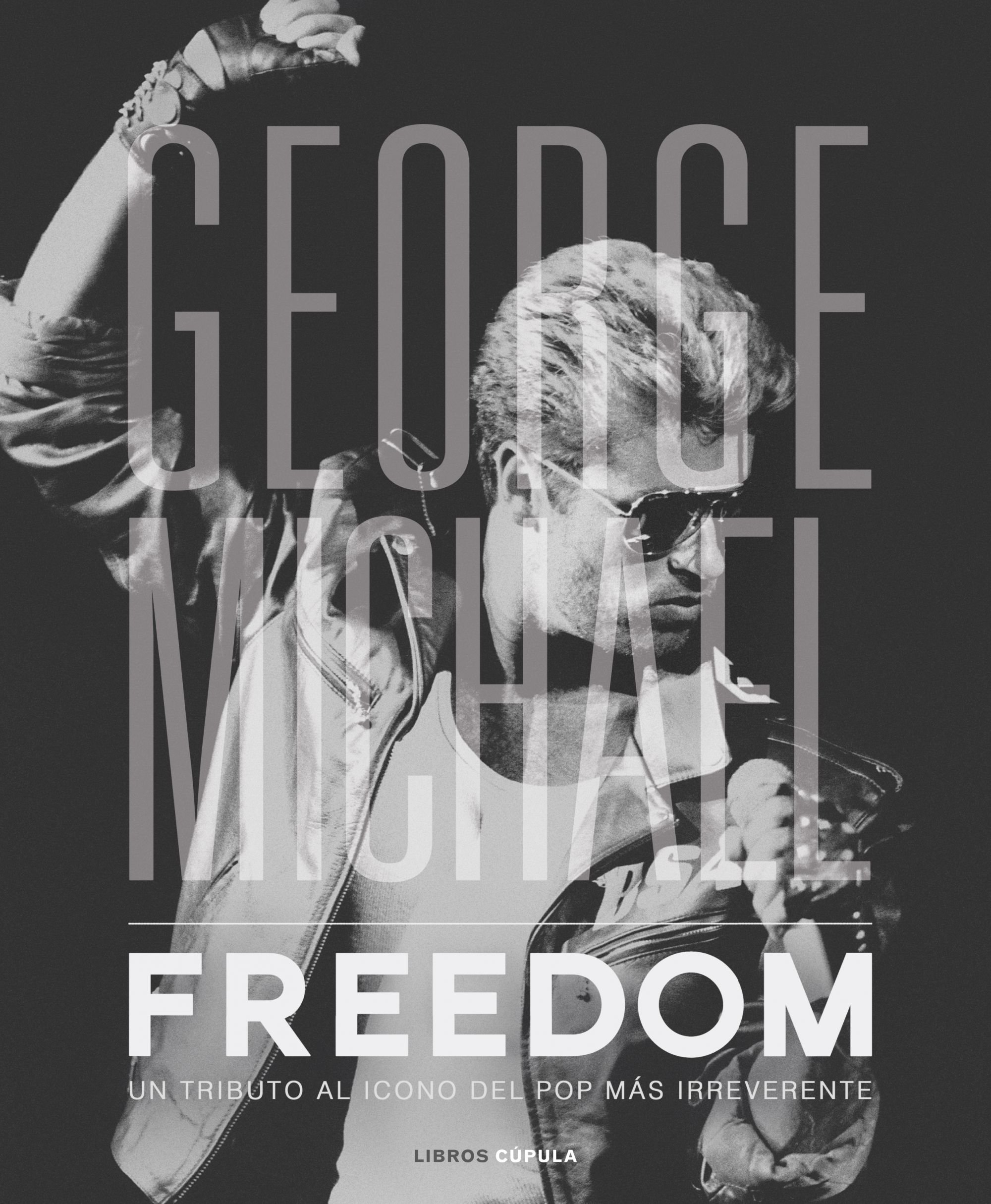 George Michael. Freedom: Un tributo al icono del Pop más irreverente0