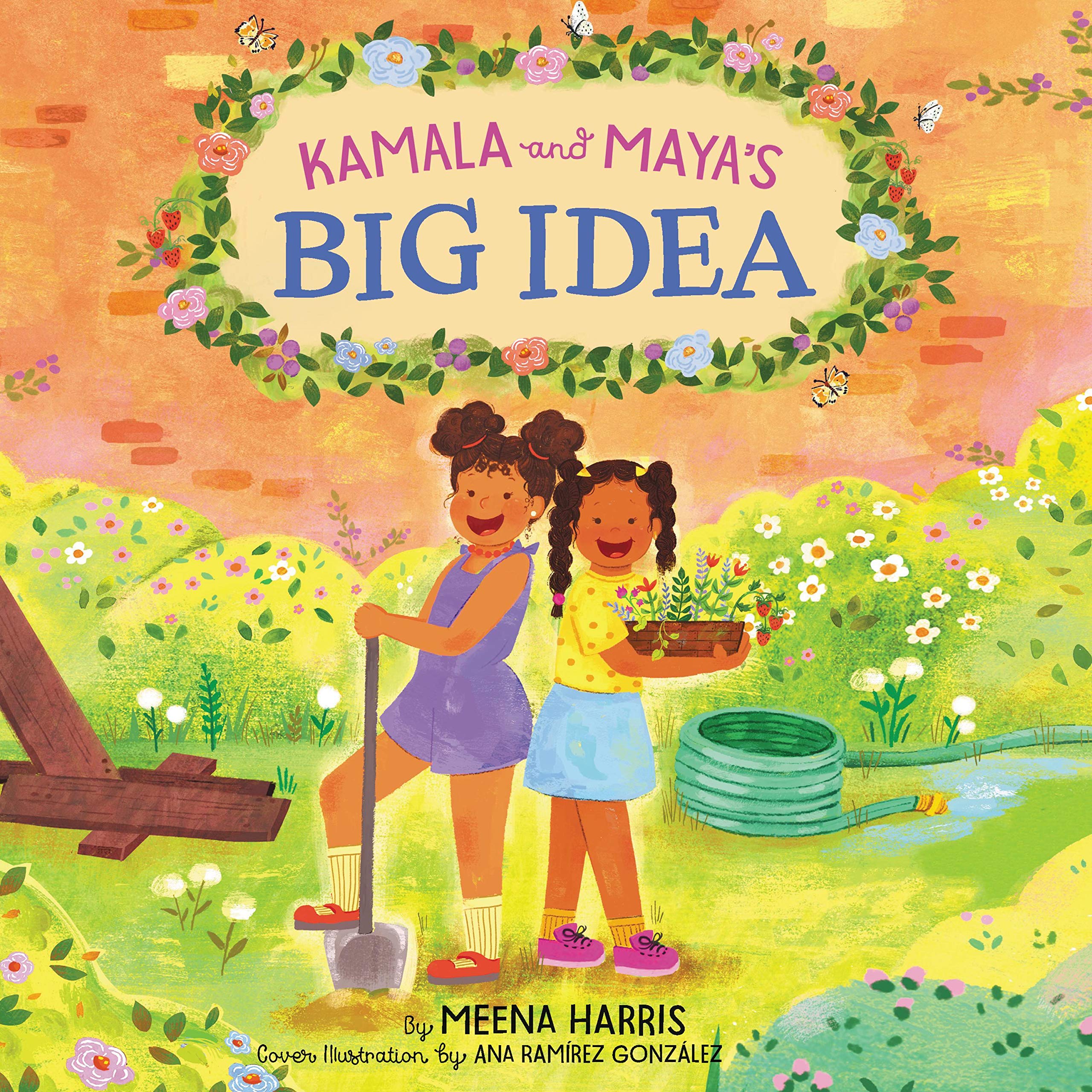 Cover art for Kamala and Maya’s Big Idea