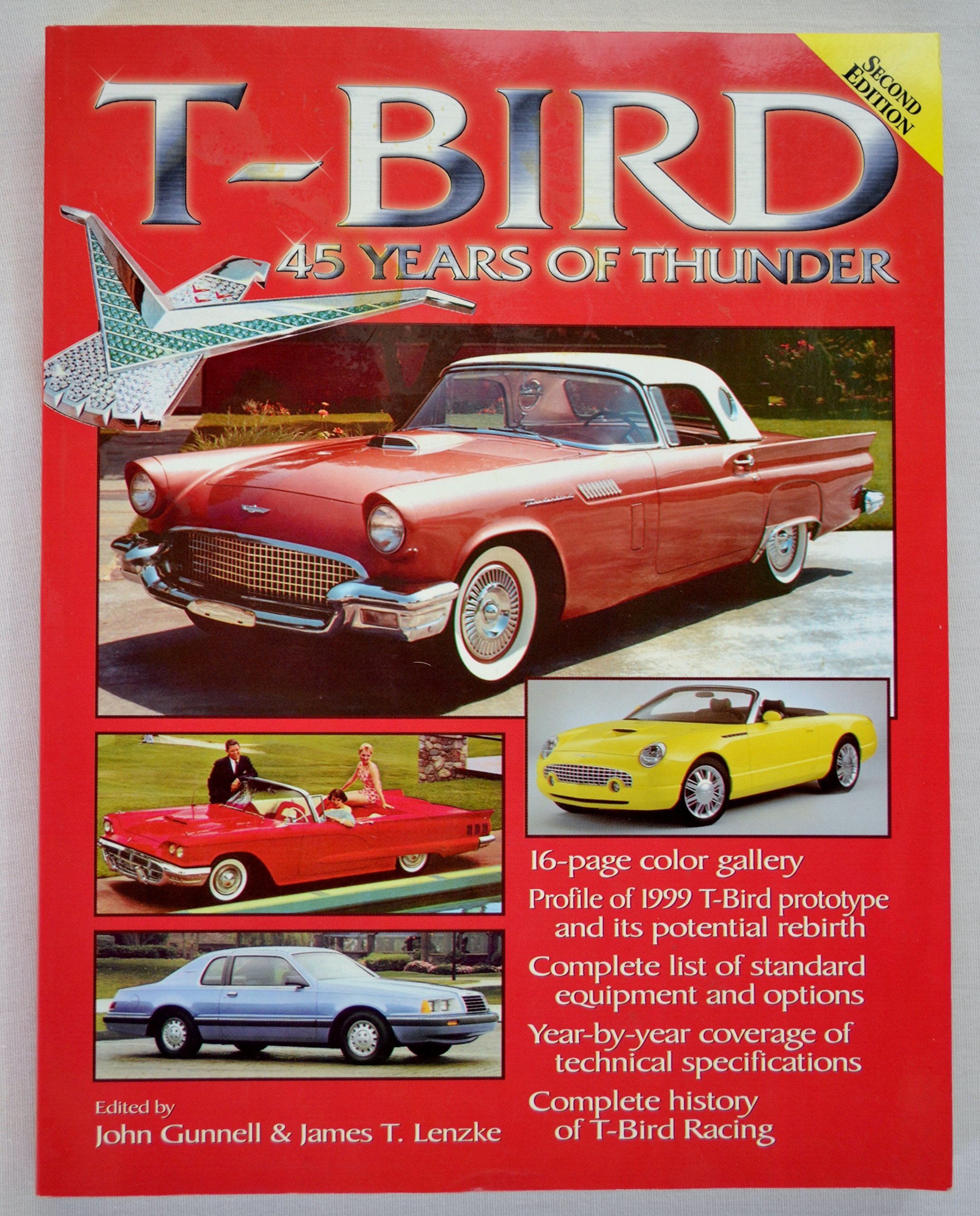 T-Bird: 45 Years of Thunder