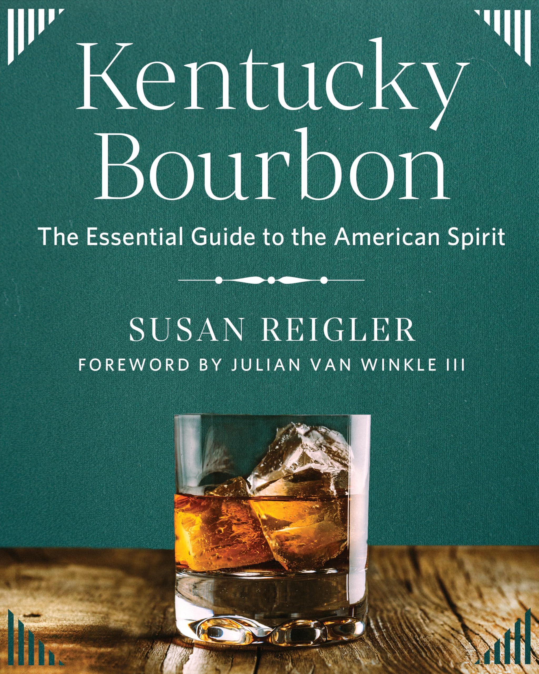 Countryman Press Inc. Buch Kentucky Bourbon – The Essential Guide to the American Spirit