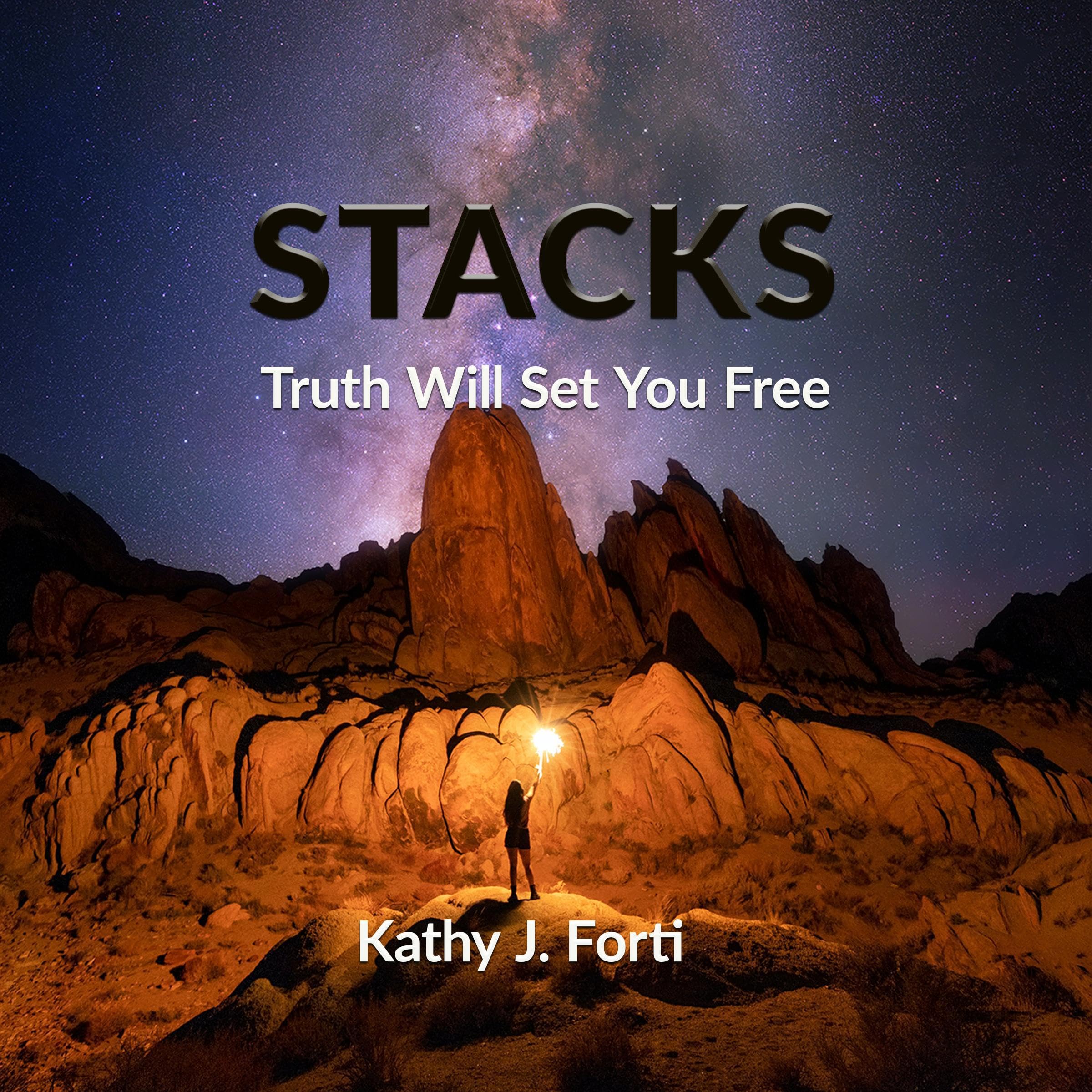 STACKS: Truth Will Set You Free