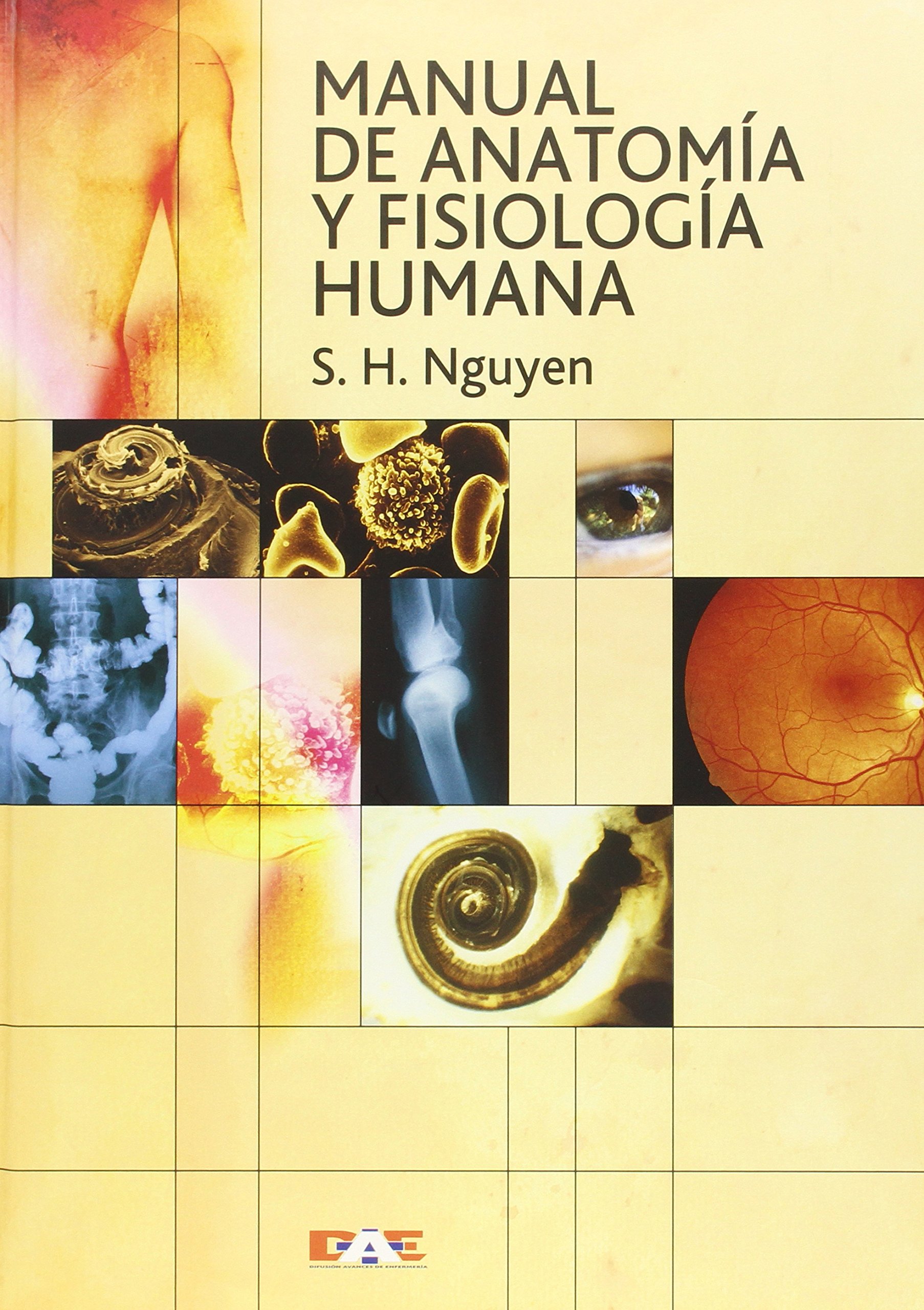 (pack) Anatomia Y Fisiologia Humana/ Manual Anatomia Y Fisiologia