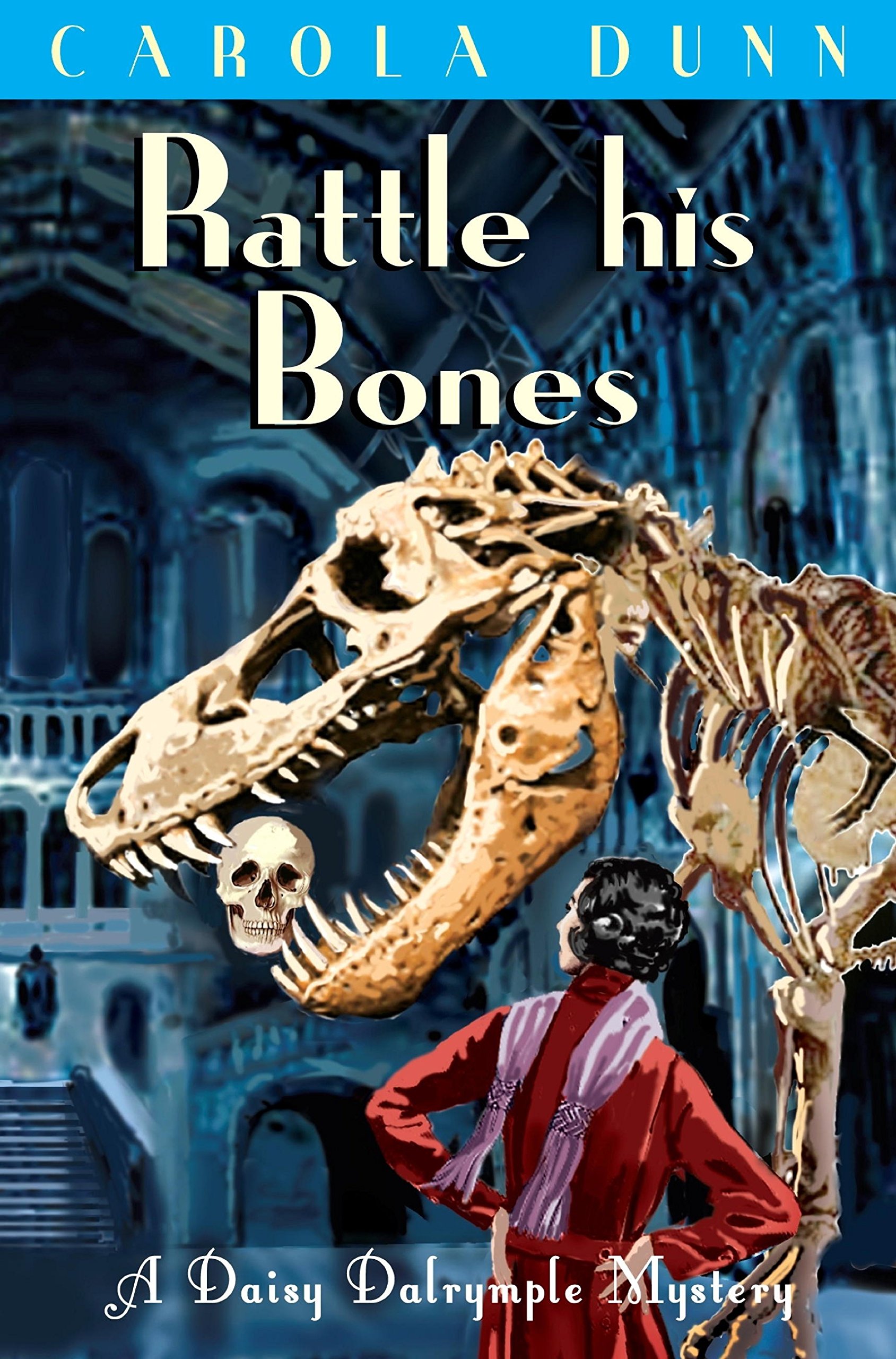 Rattle his Bones by Carola Dunn (Paperback Book)