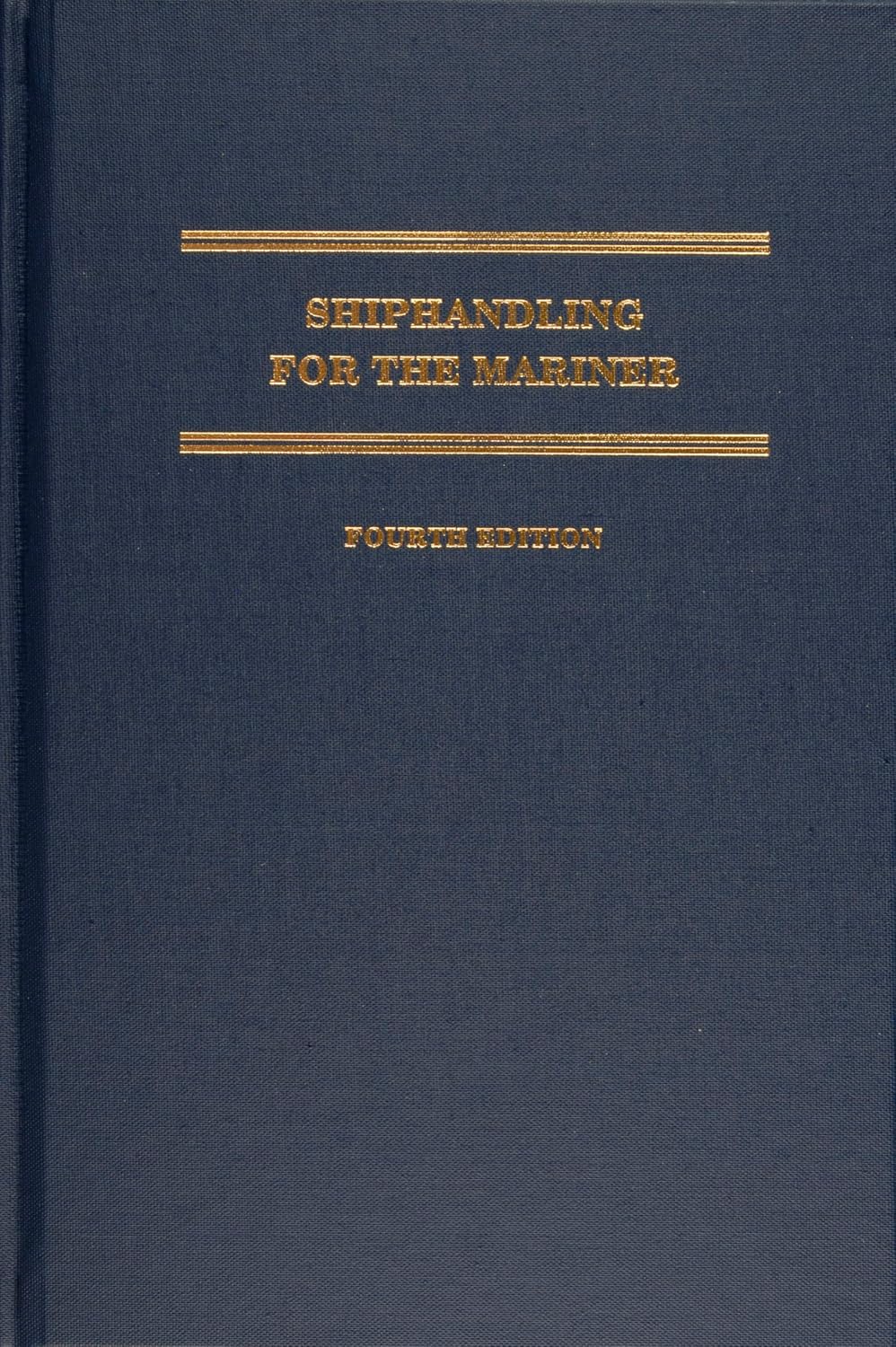 Shiphandling for the Mariner