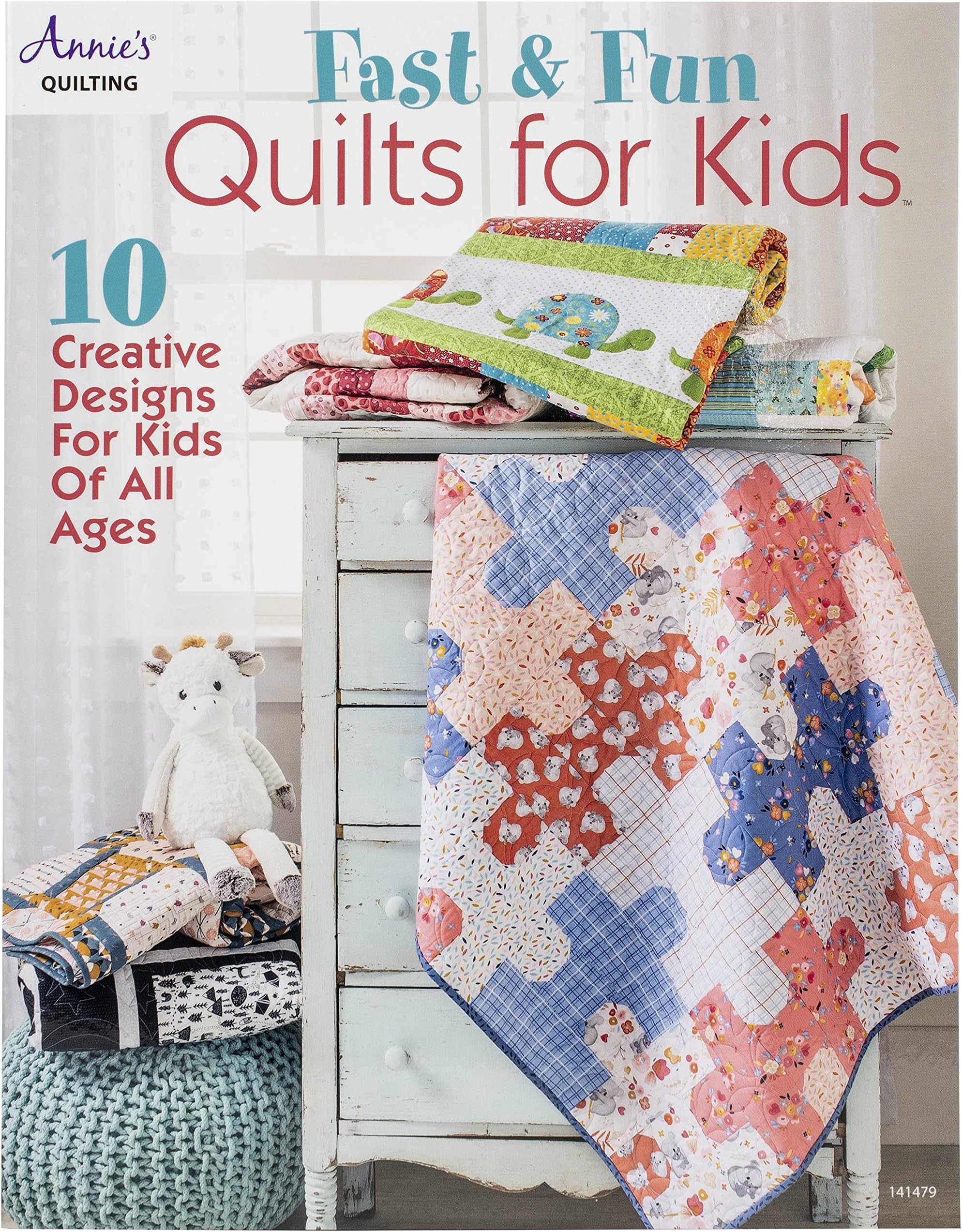 Fast & Fun Quilts for Kids