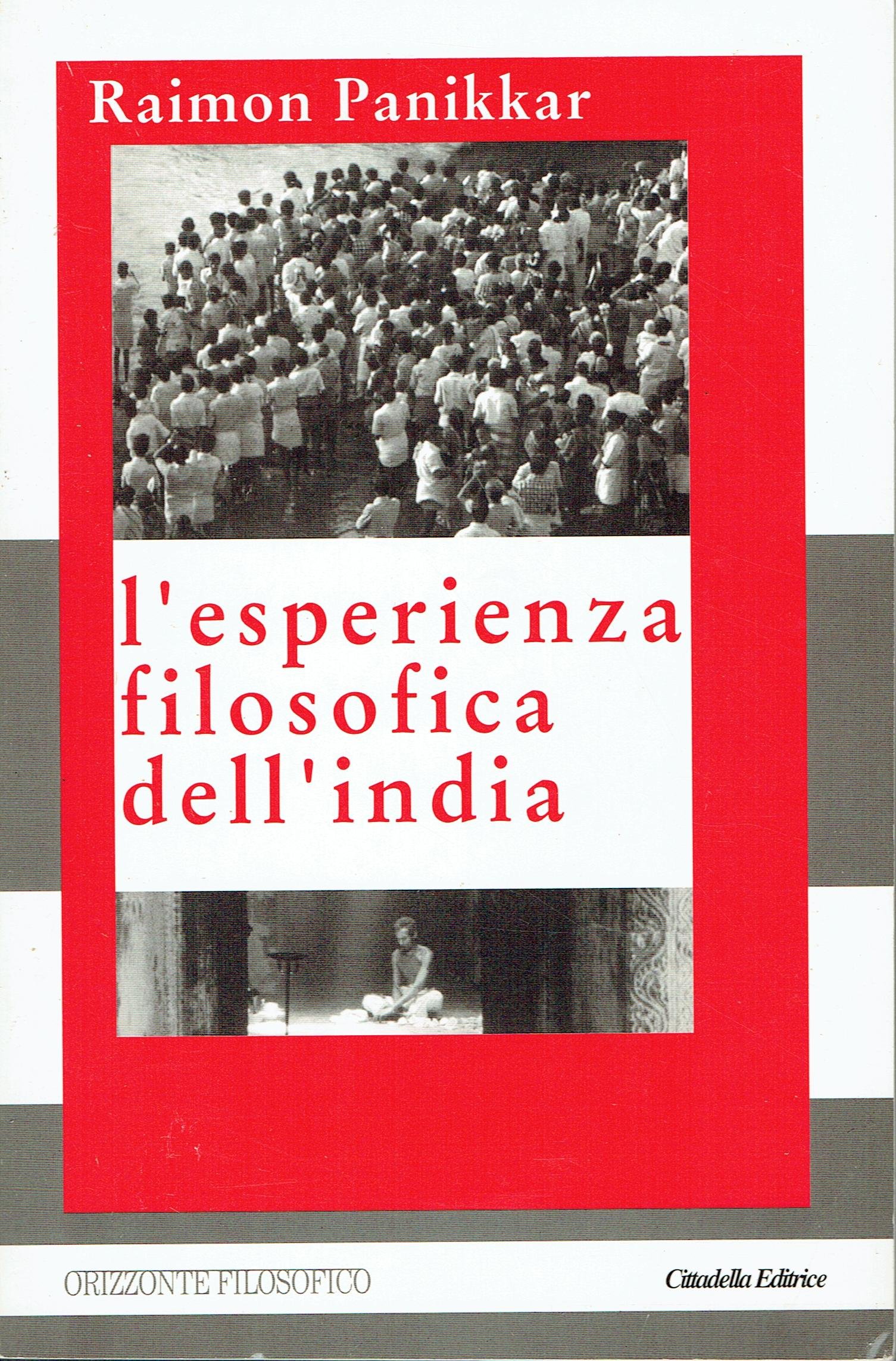 L'esperienza Filosofica Dell'india - 4