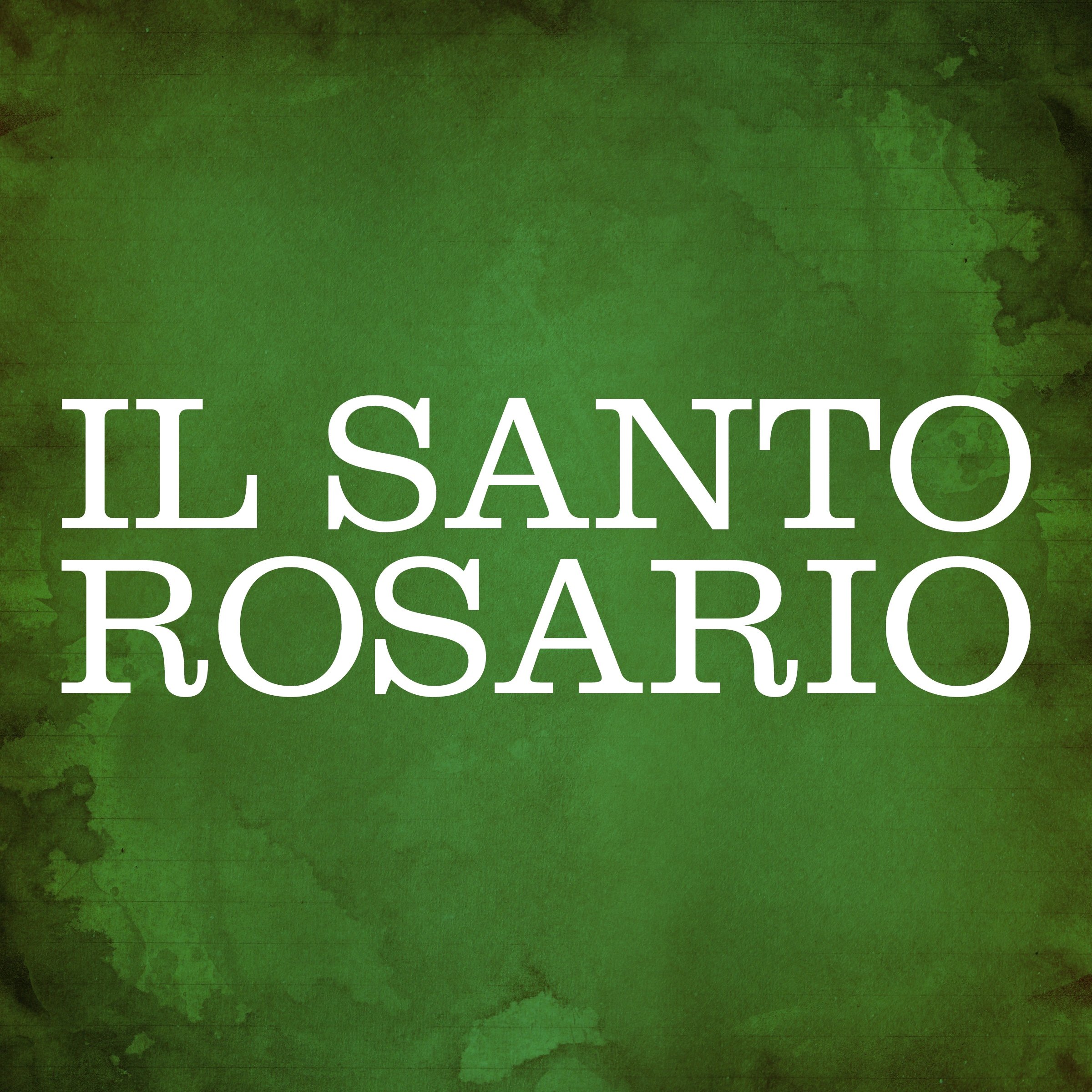 Cover art for Il Santo Rosario [The Holy Rosary]