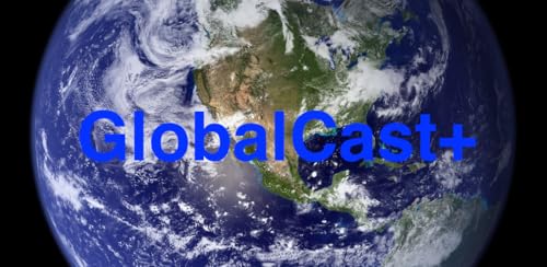 GlobalCast+