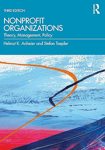 Nonprofit Organizations: Theory, Management, Policy