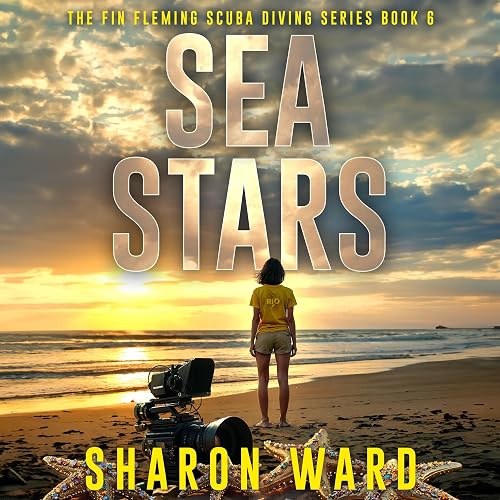 Sea Stars: Fin Fleming Scuba Diving Mystery Series, Book 6
