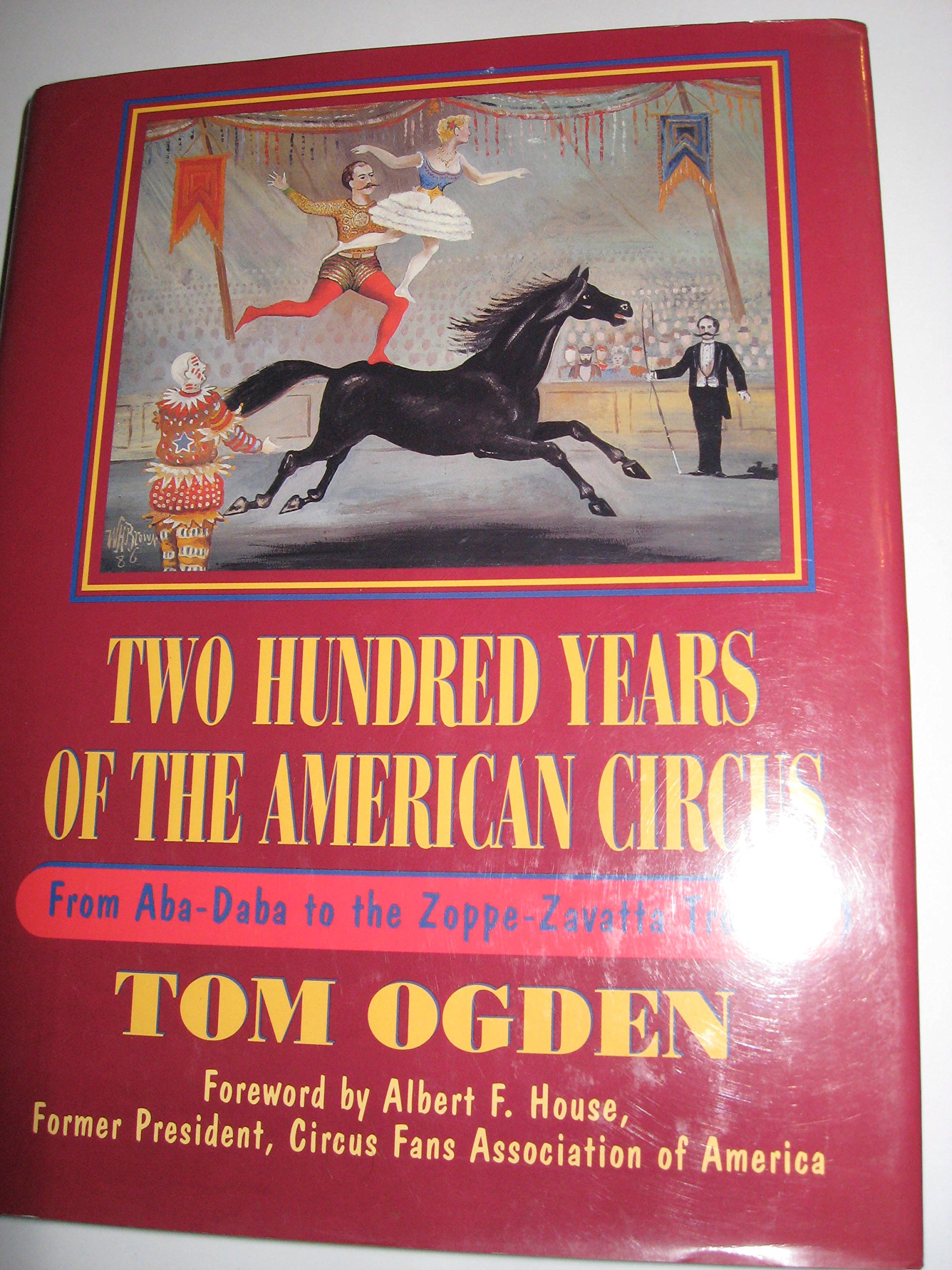 American Circus l'album souvenir de la magie du chapiteau