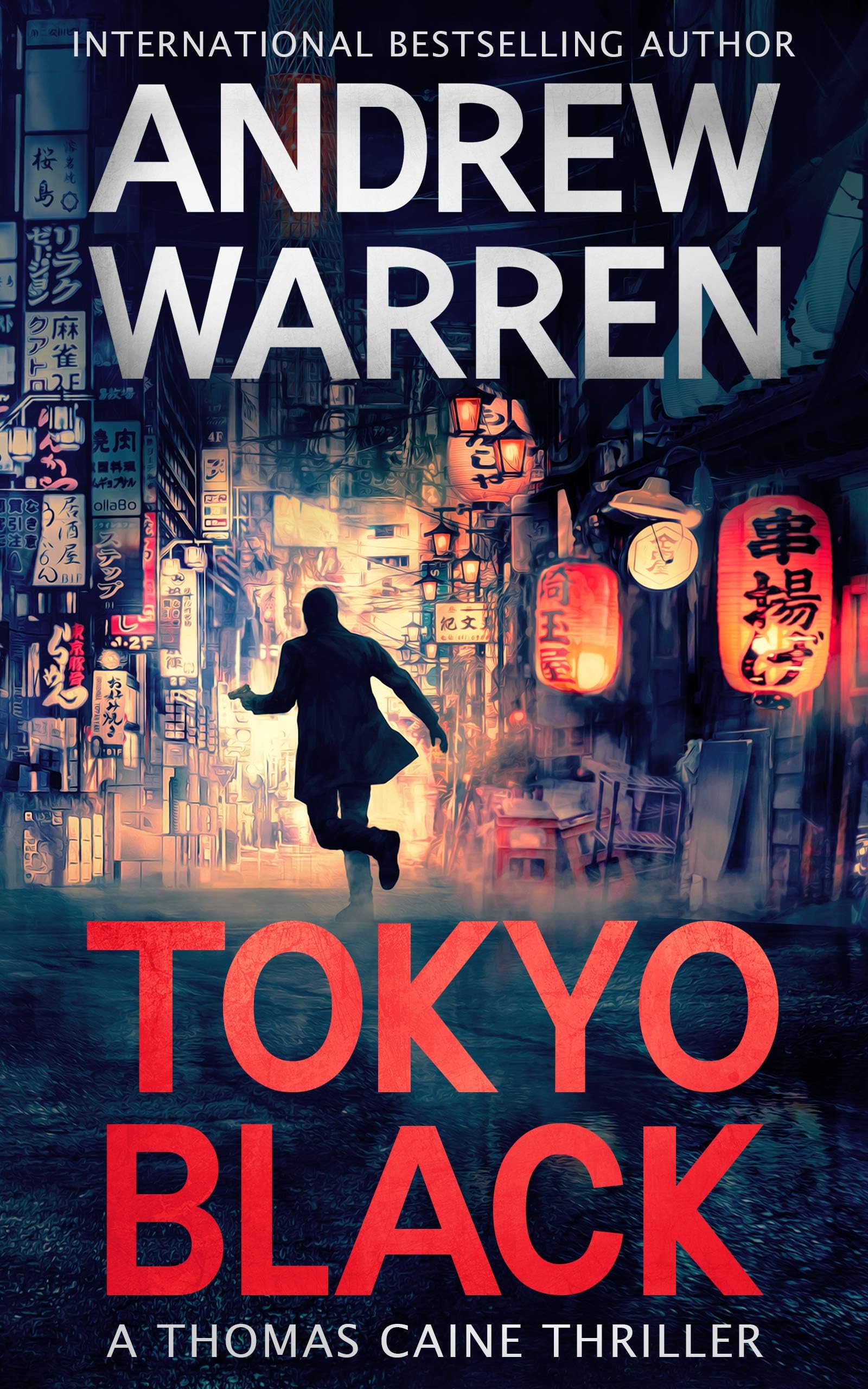 Tokyo Black (Thomas Caine Thrillers Book 2)
