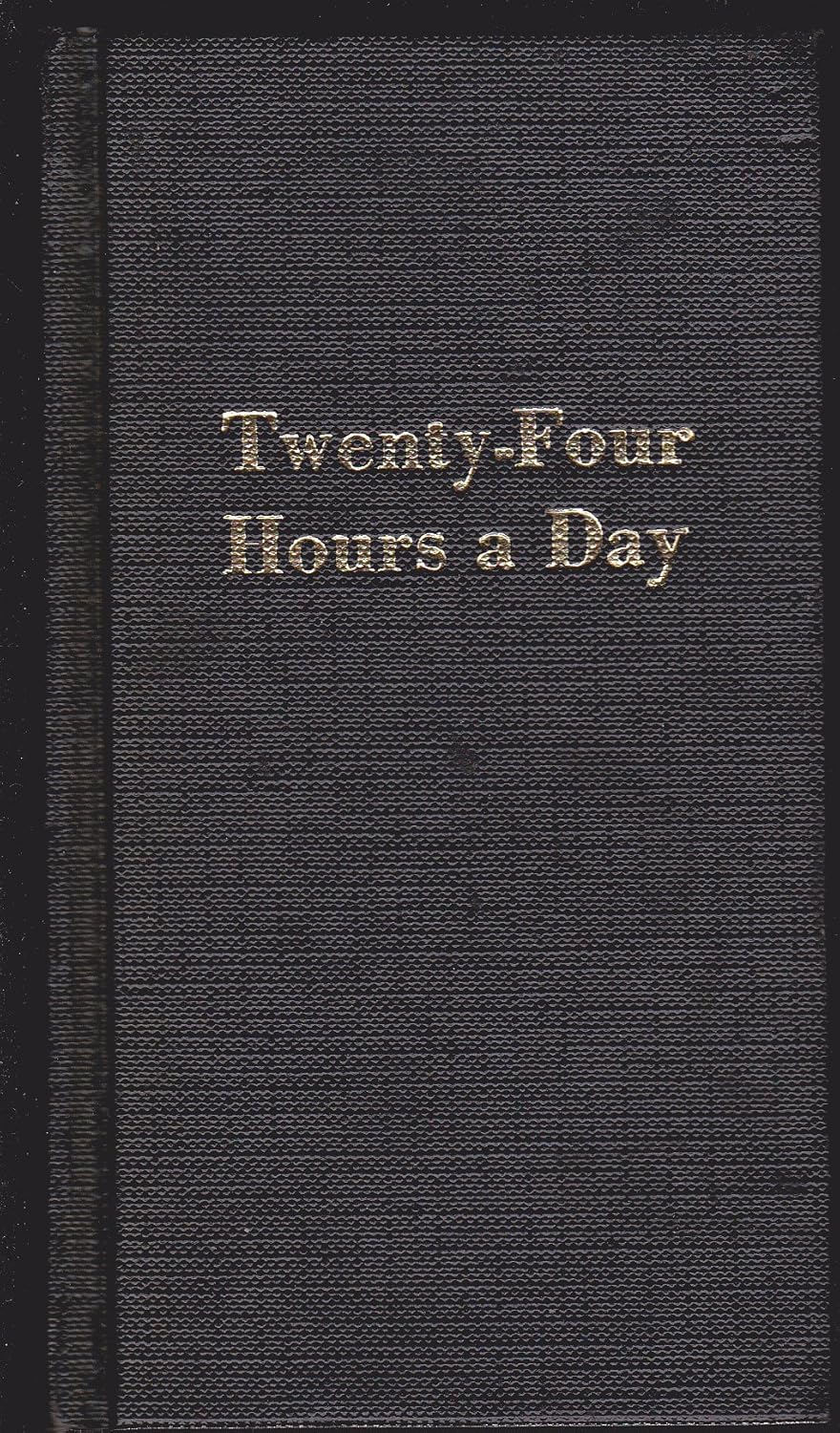 TwentyFour Hours a Day Hazelden Publishing 9780866835008