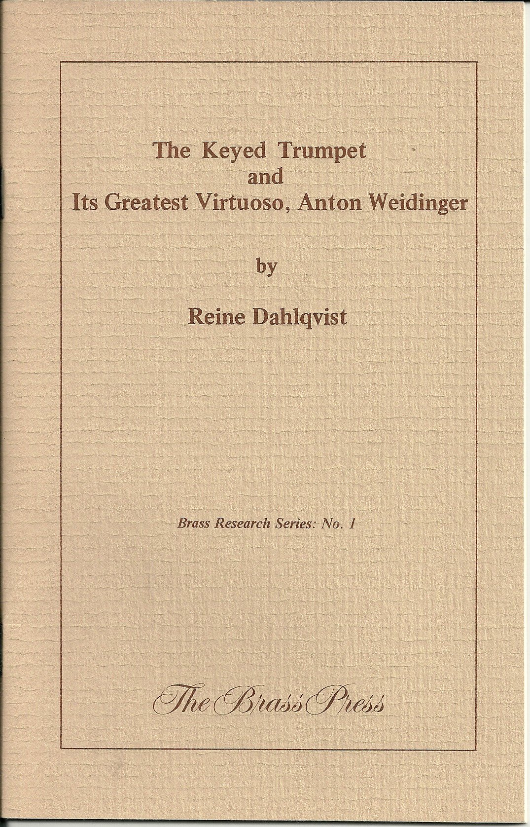 The keyed trumpet and its greatest virtuoso, Anton Weidinger