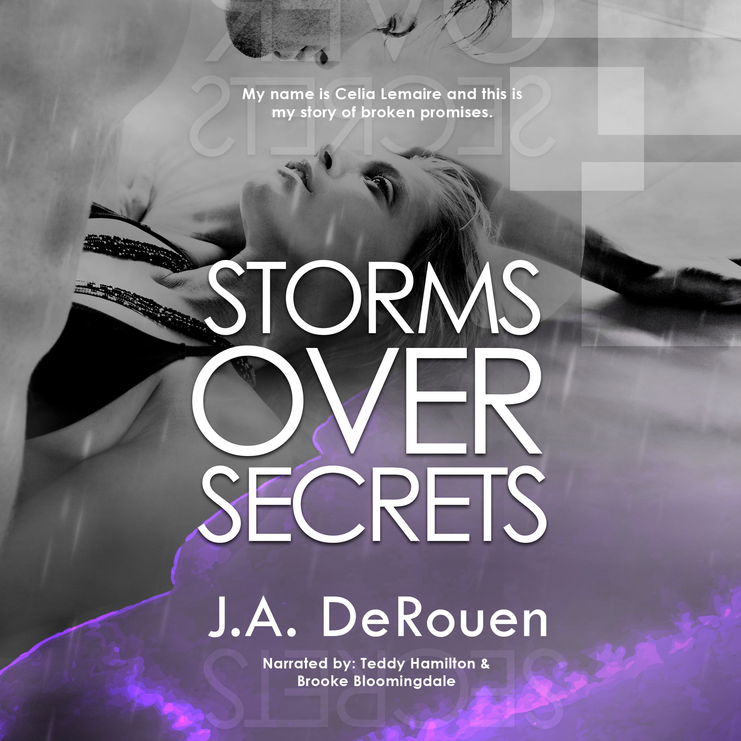 Storms over Secrets