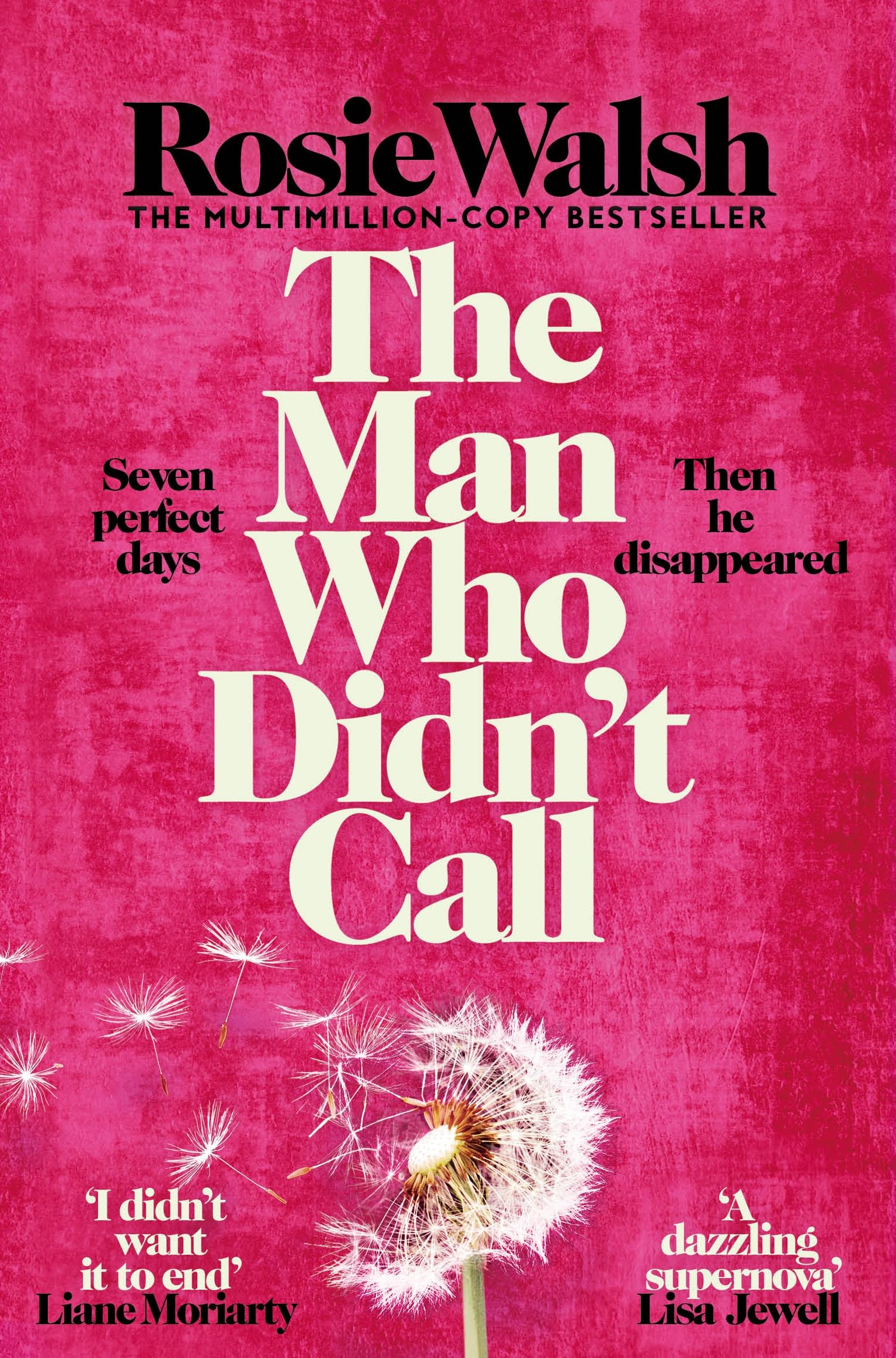 The Man Who Didn't Call by Rosie Walsh Paperback