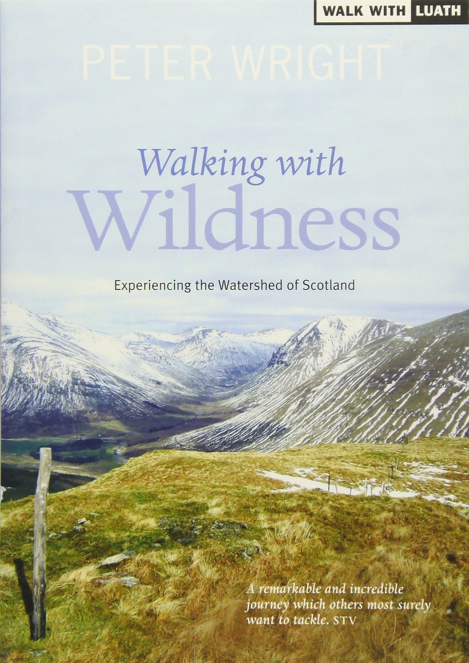 Walking with Wildness
