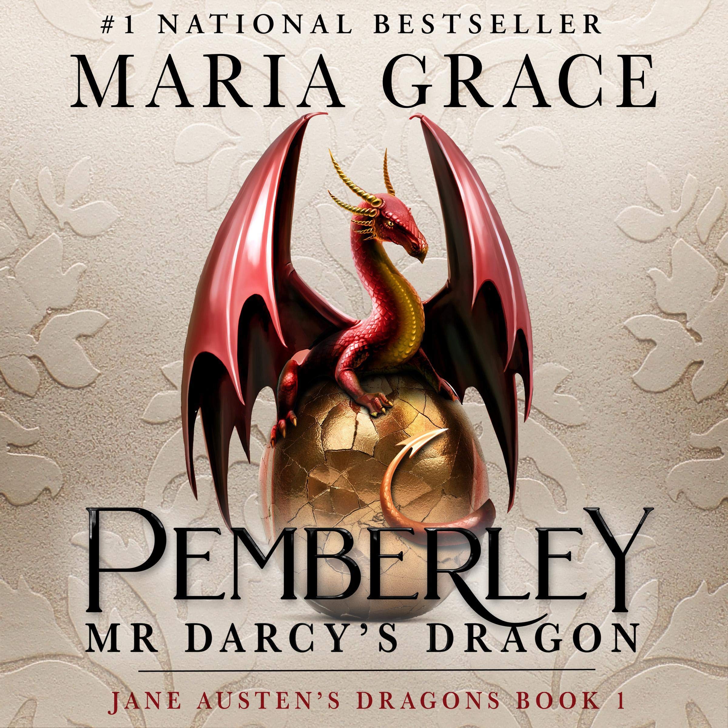 Pemberley: Mr. Darcy's Dragon: A Pride and Prejudice Variation