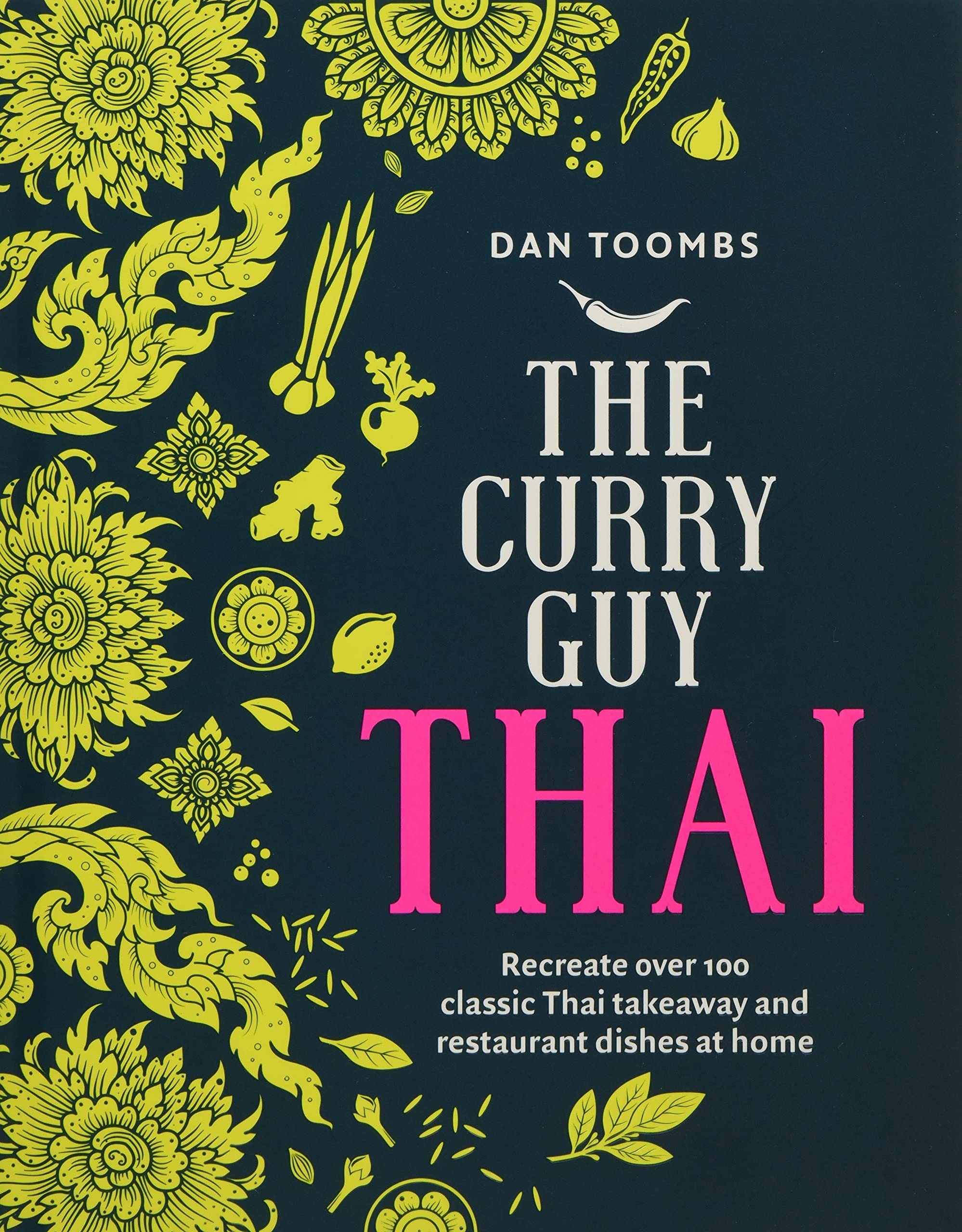 Dan Toombs Collection 4 Books Set (Curry Guy Thai, The Curry Guy, The Curry Guy Light, Curry Guy Easy)