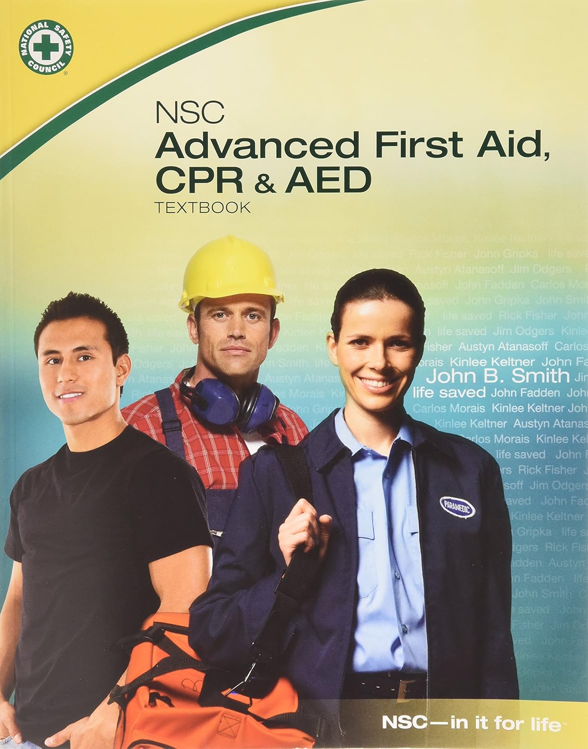 Buy NSC Advanced First Aid, CPR & AED Book Online at Low Prices in