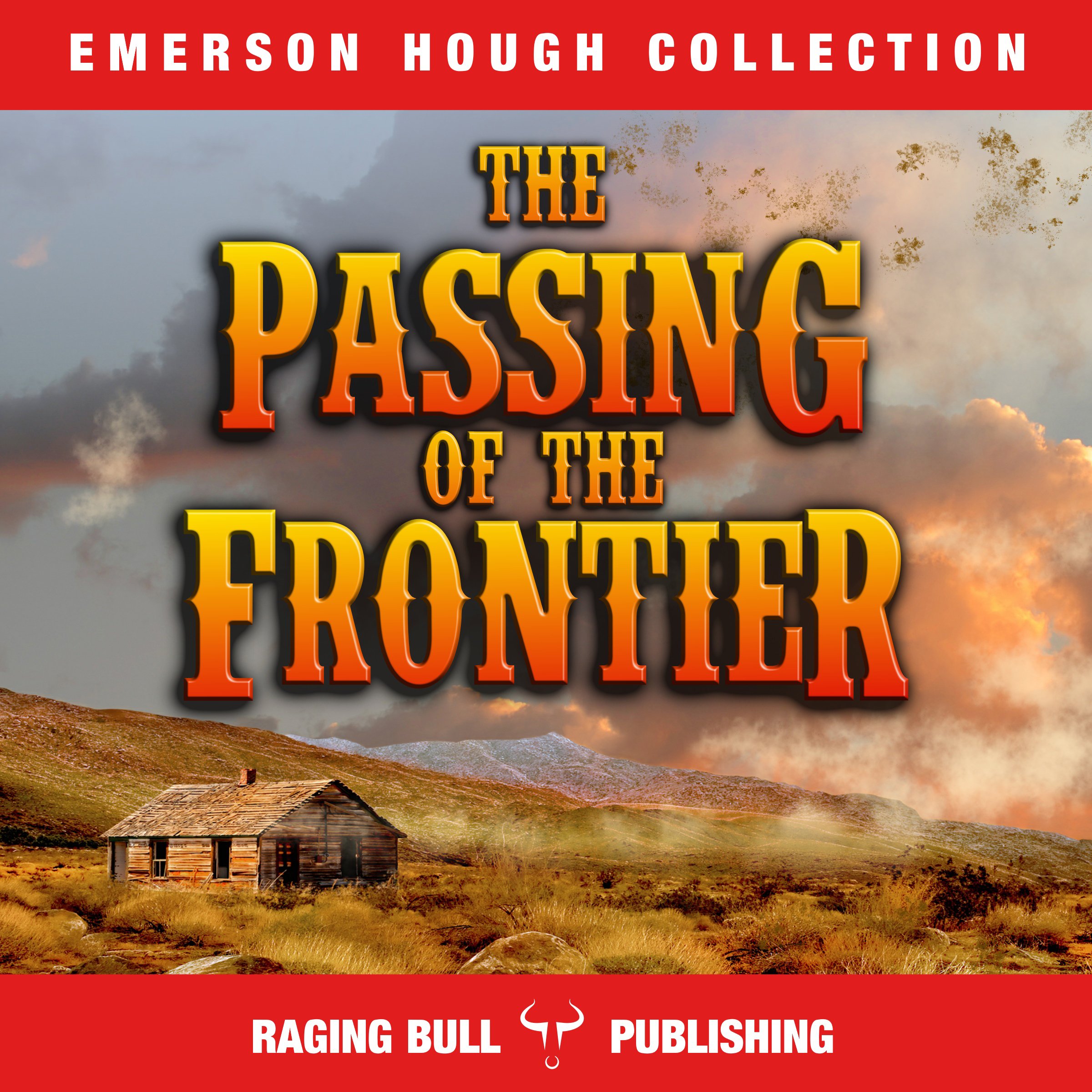 The Passing of the Frontier